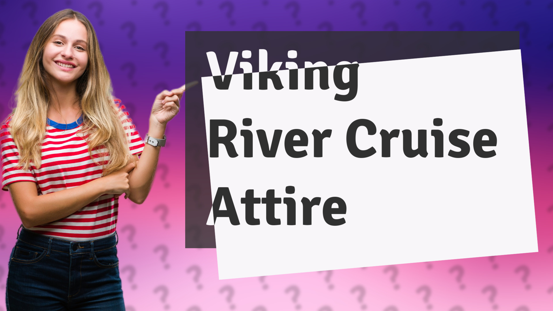 Viking River Cruise Attire