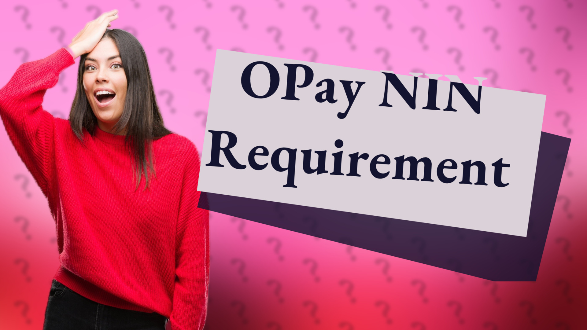 OPay NIN Requirement