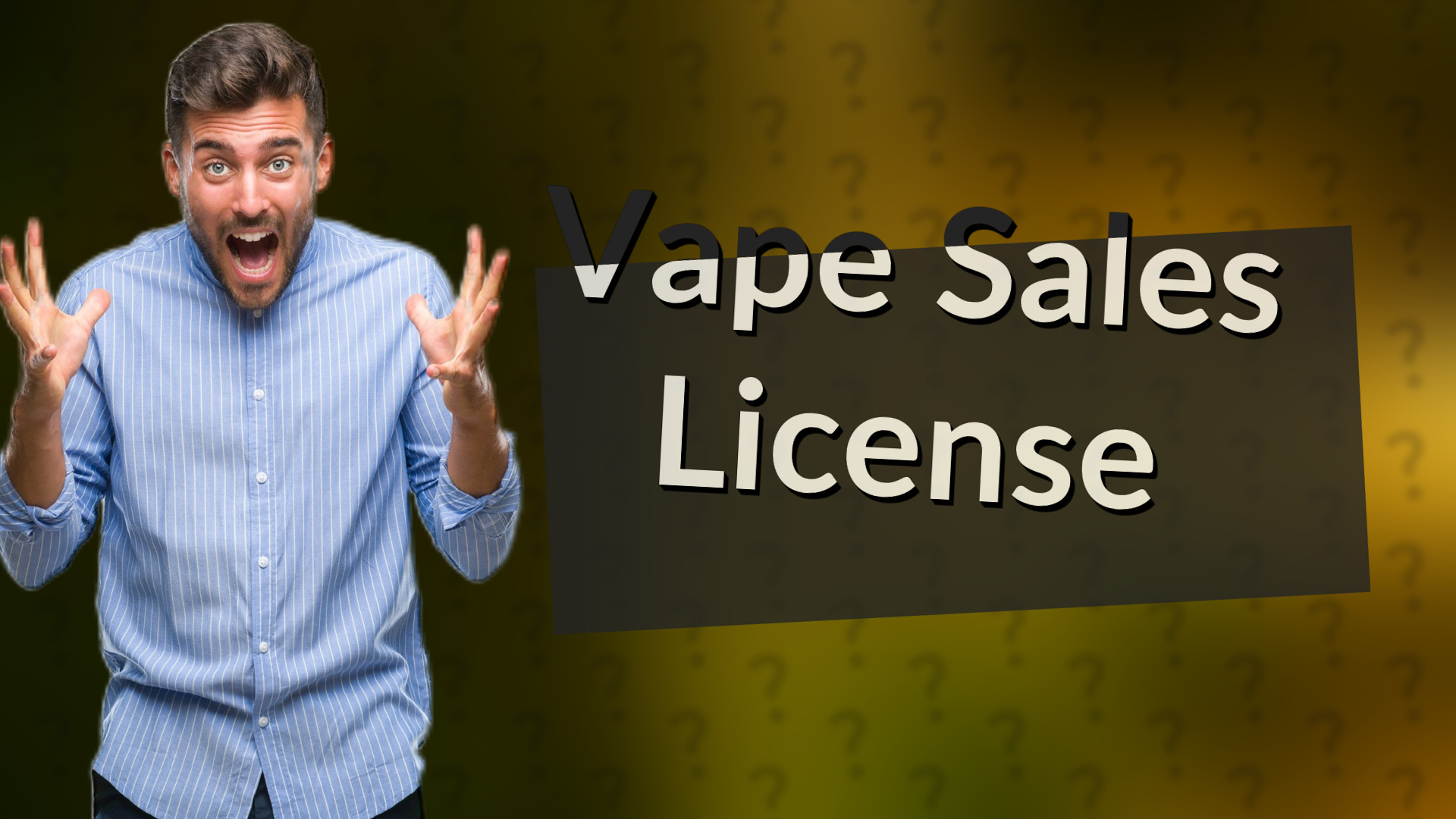 Vape Sales License