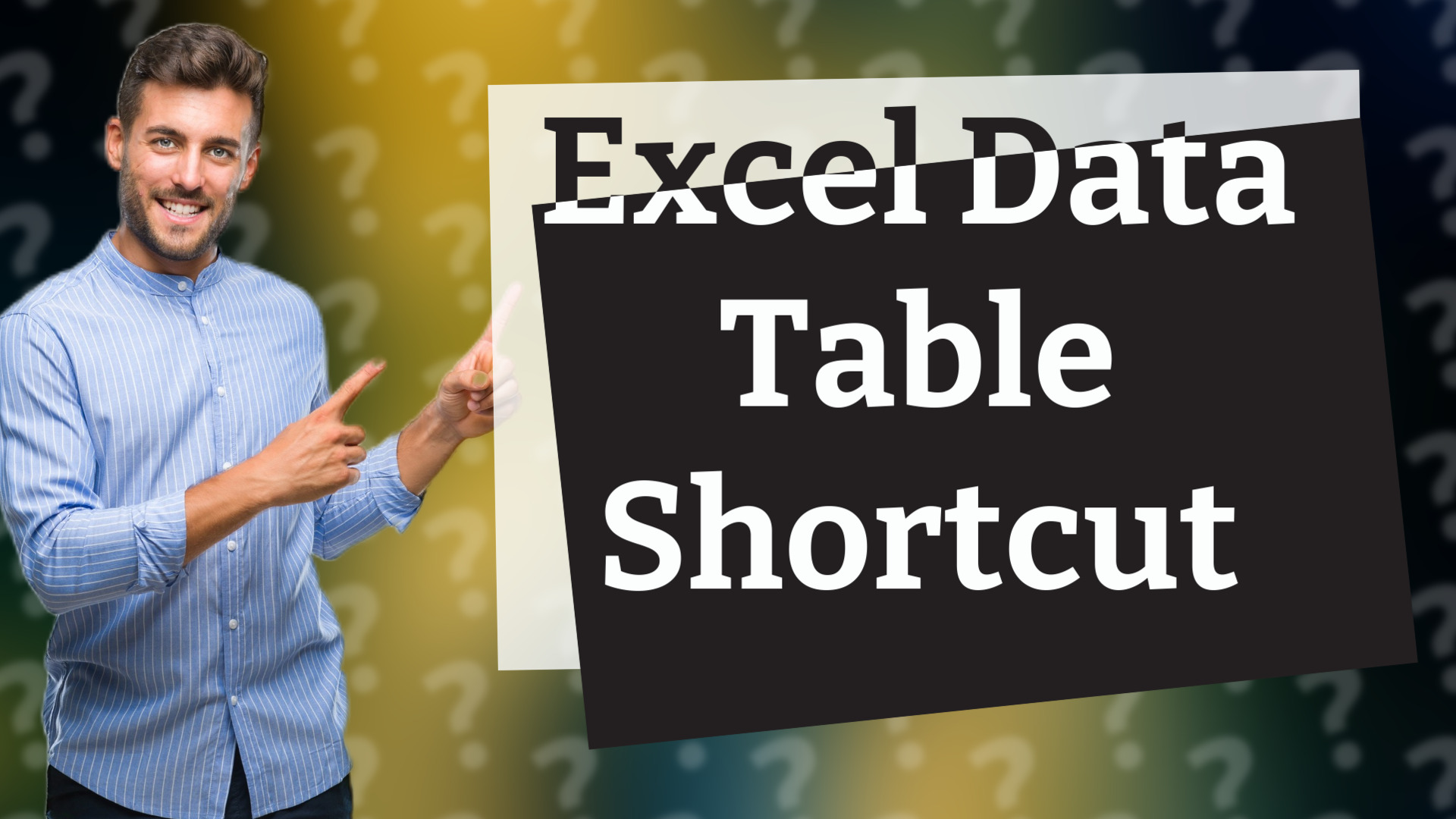 Excel Data Table Shortcut