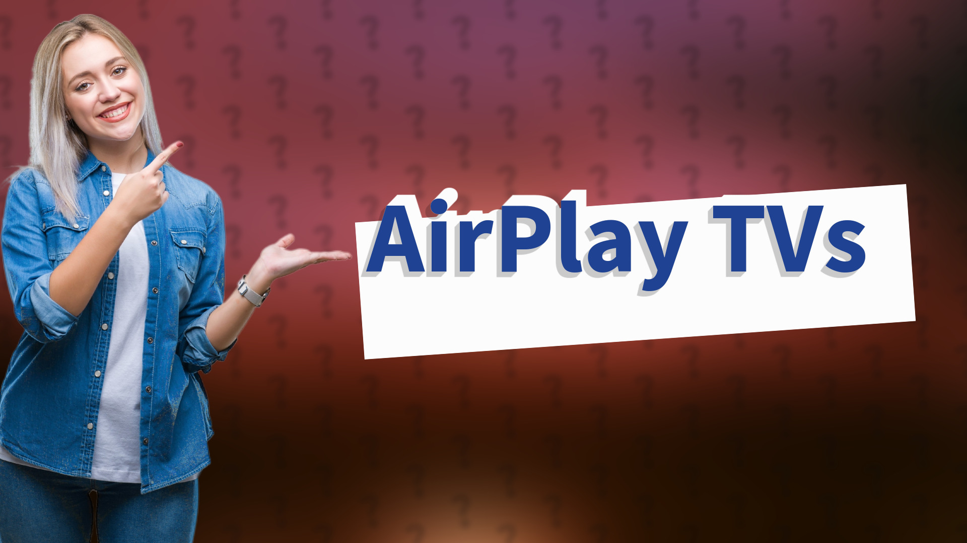 AirPlay TVs