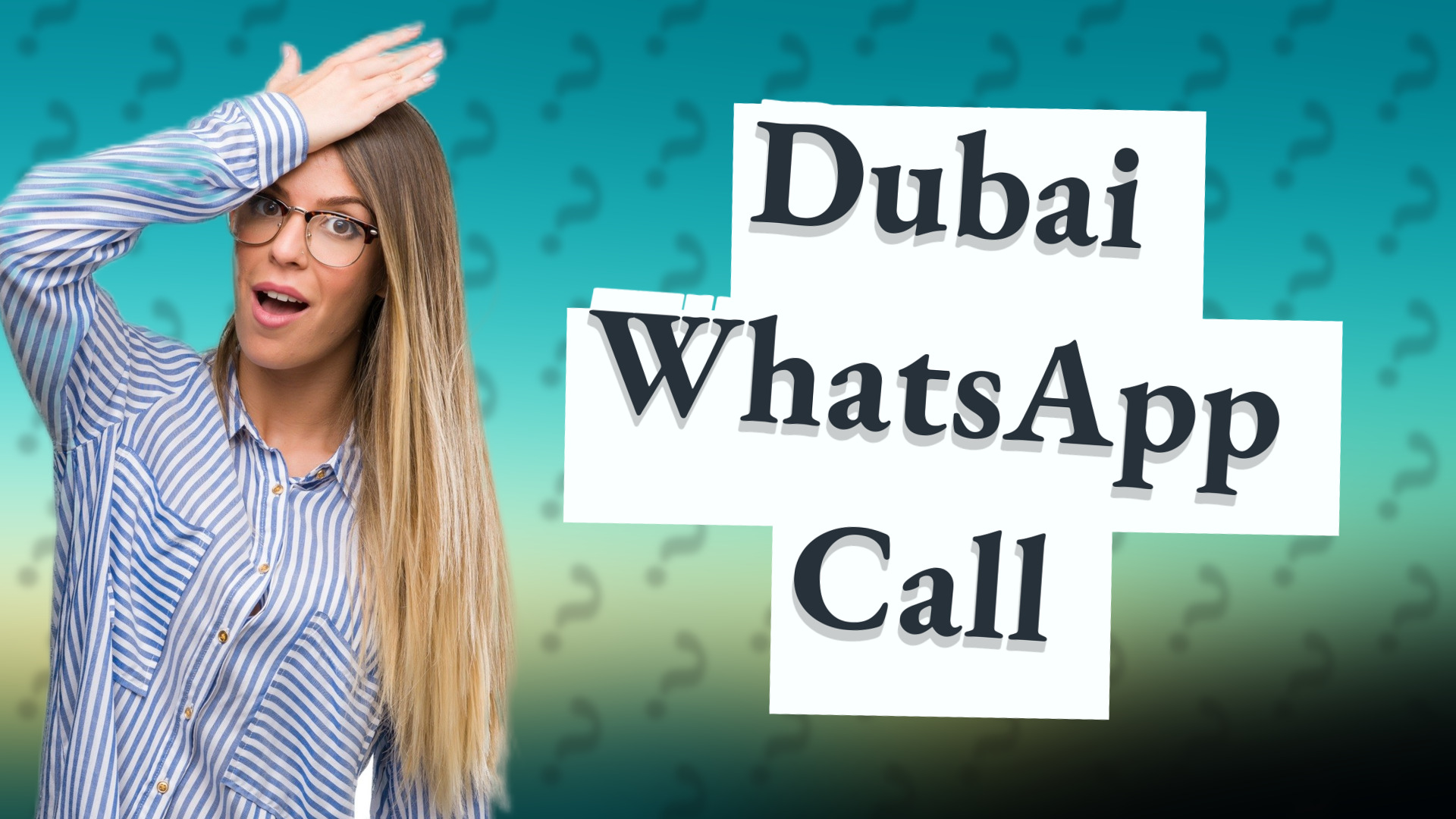 Dubai WhatsApp Call