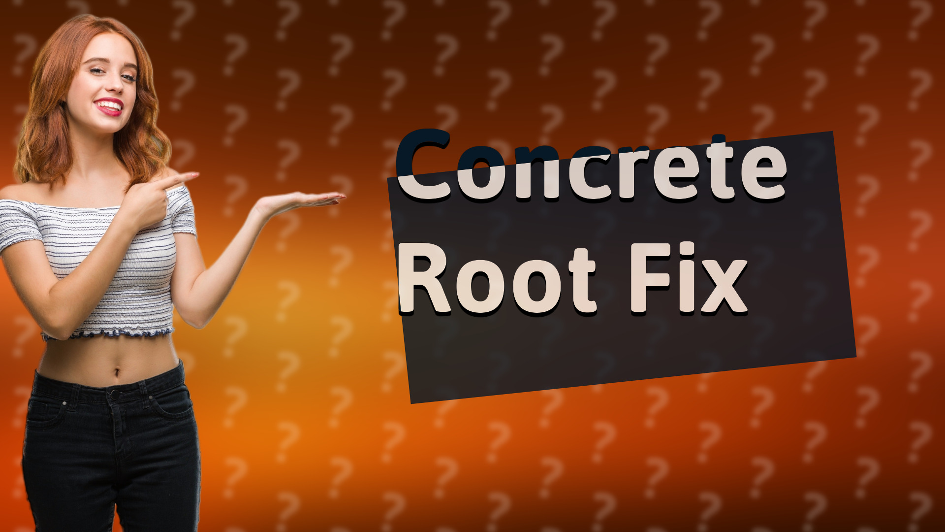 Concrete Root Fix