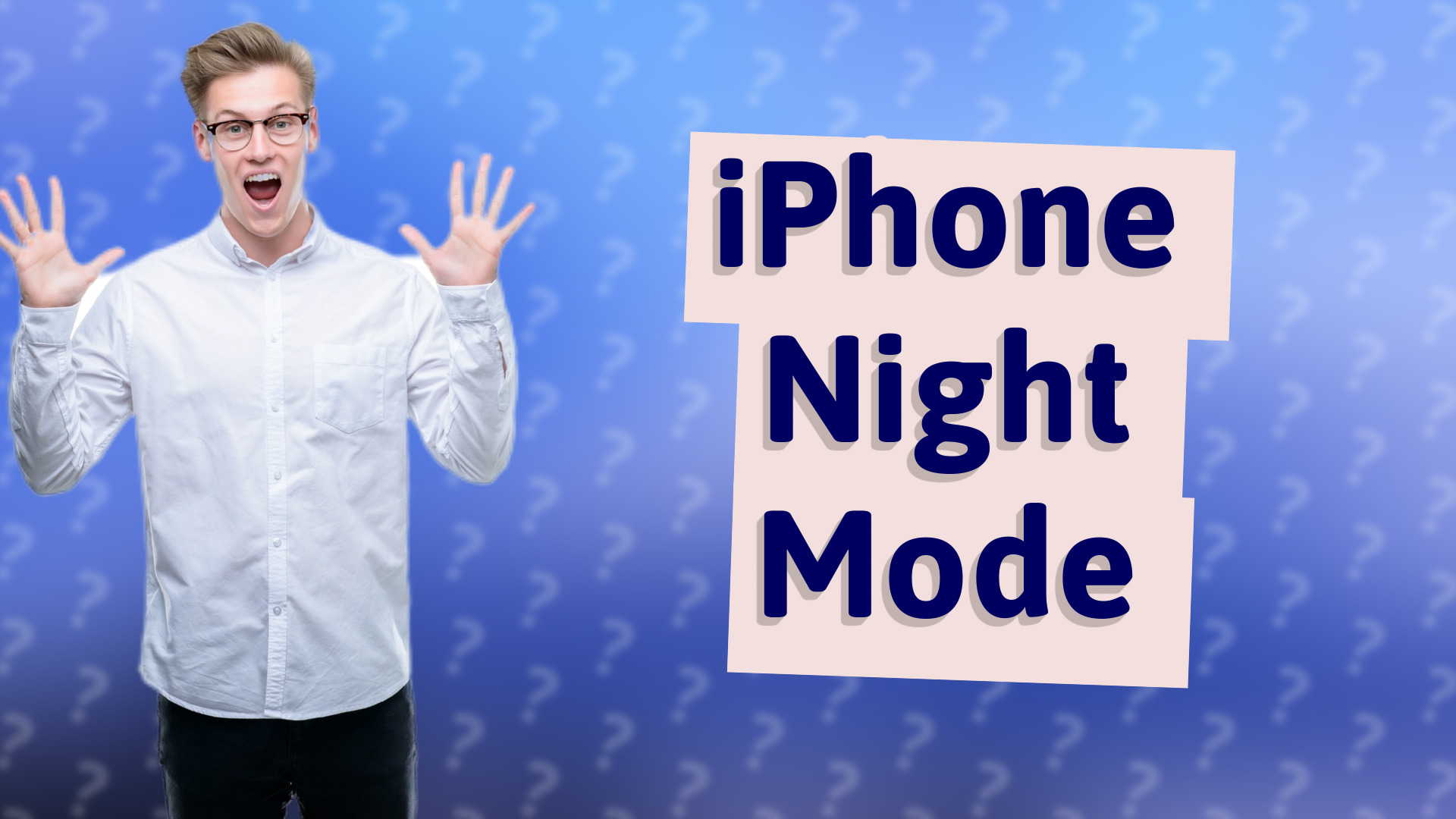 iPhone Night Mode