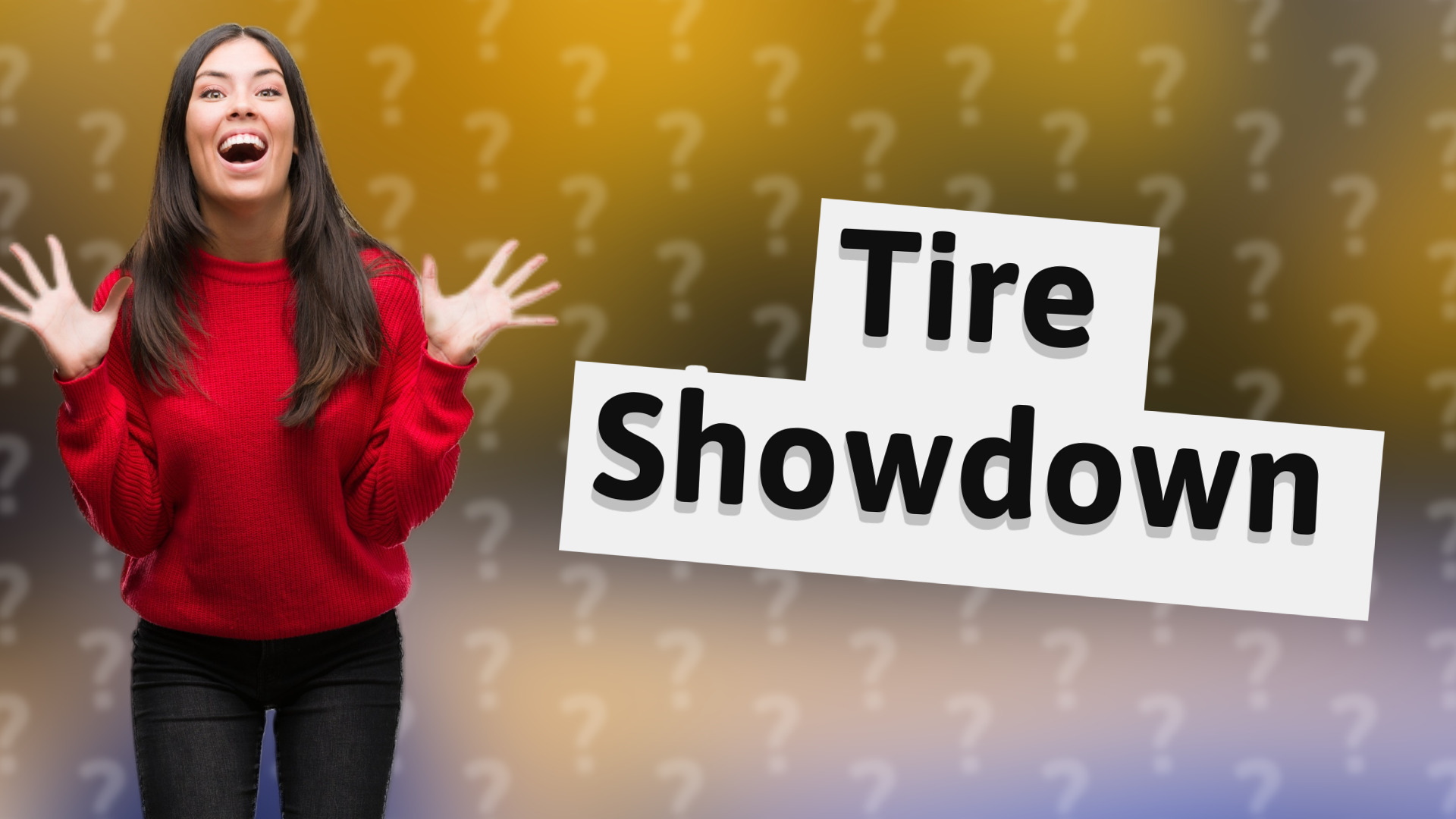Tire Showdown