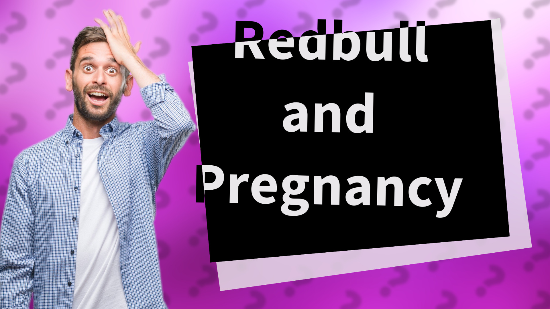 Redbull and Pregnancy