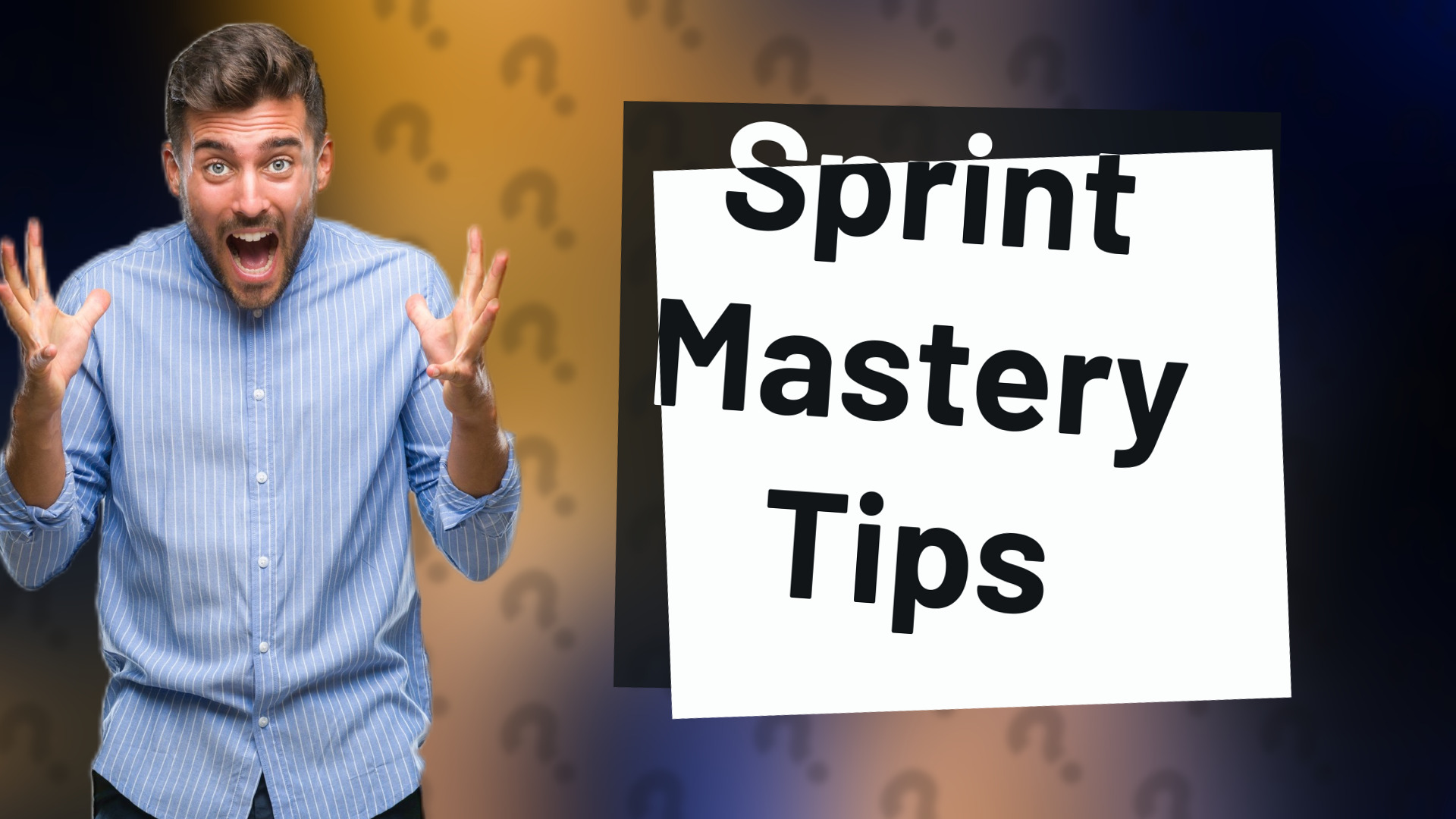 Sprint Mastery Tips