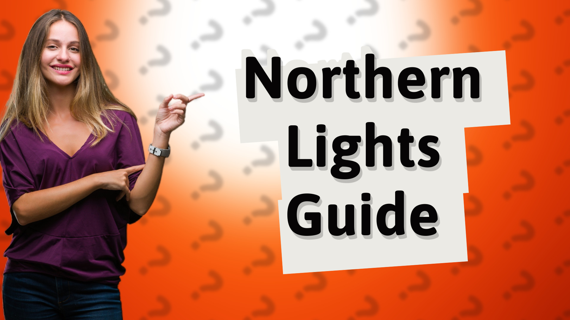 Northern Lights Guide