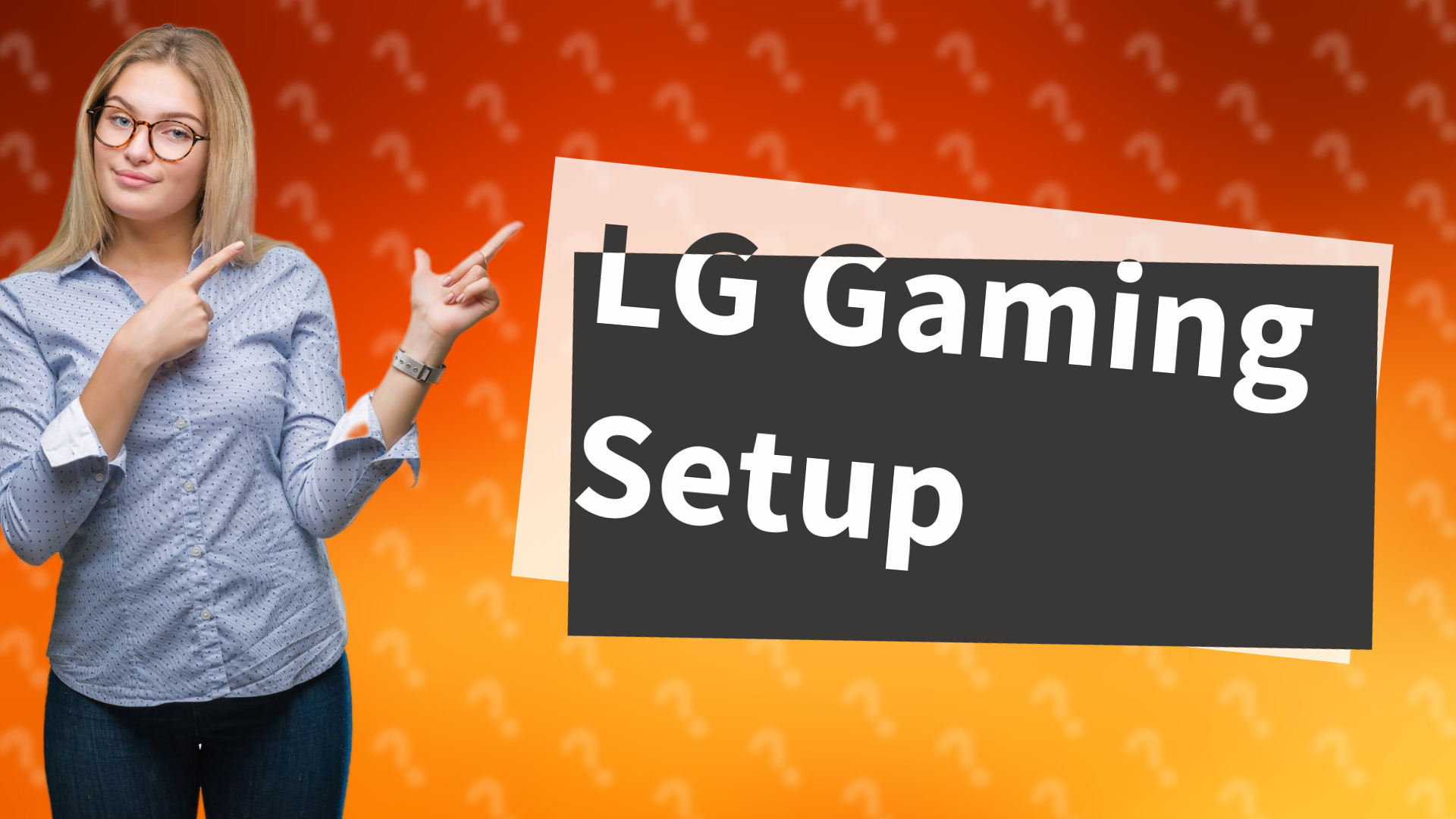 LG Gaming Setup