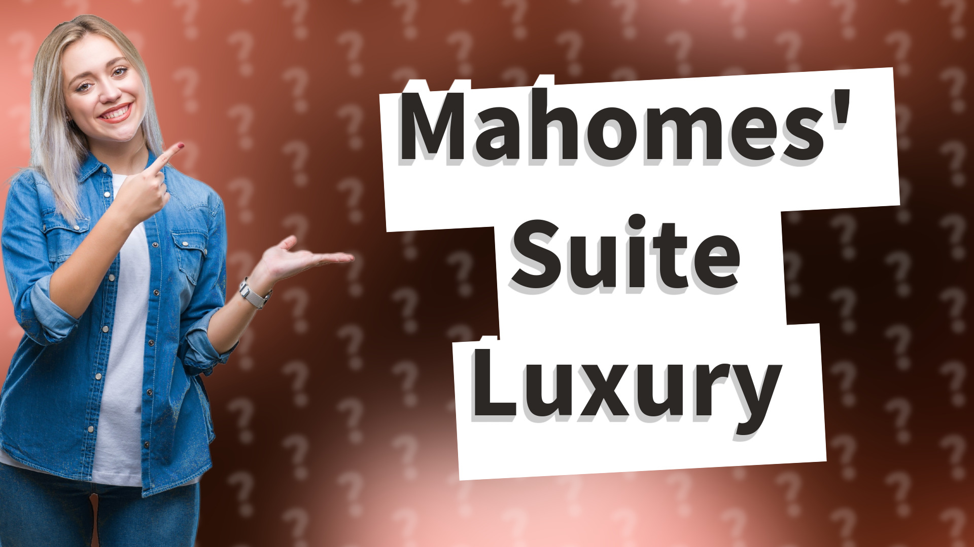 Mahomes' Suite Luxury