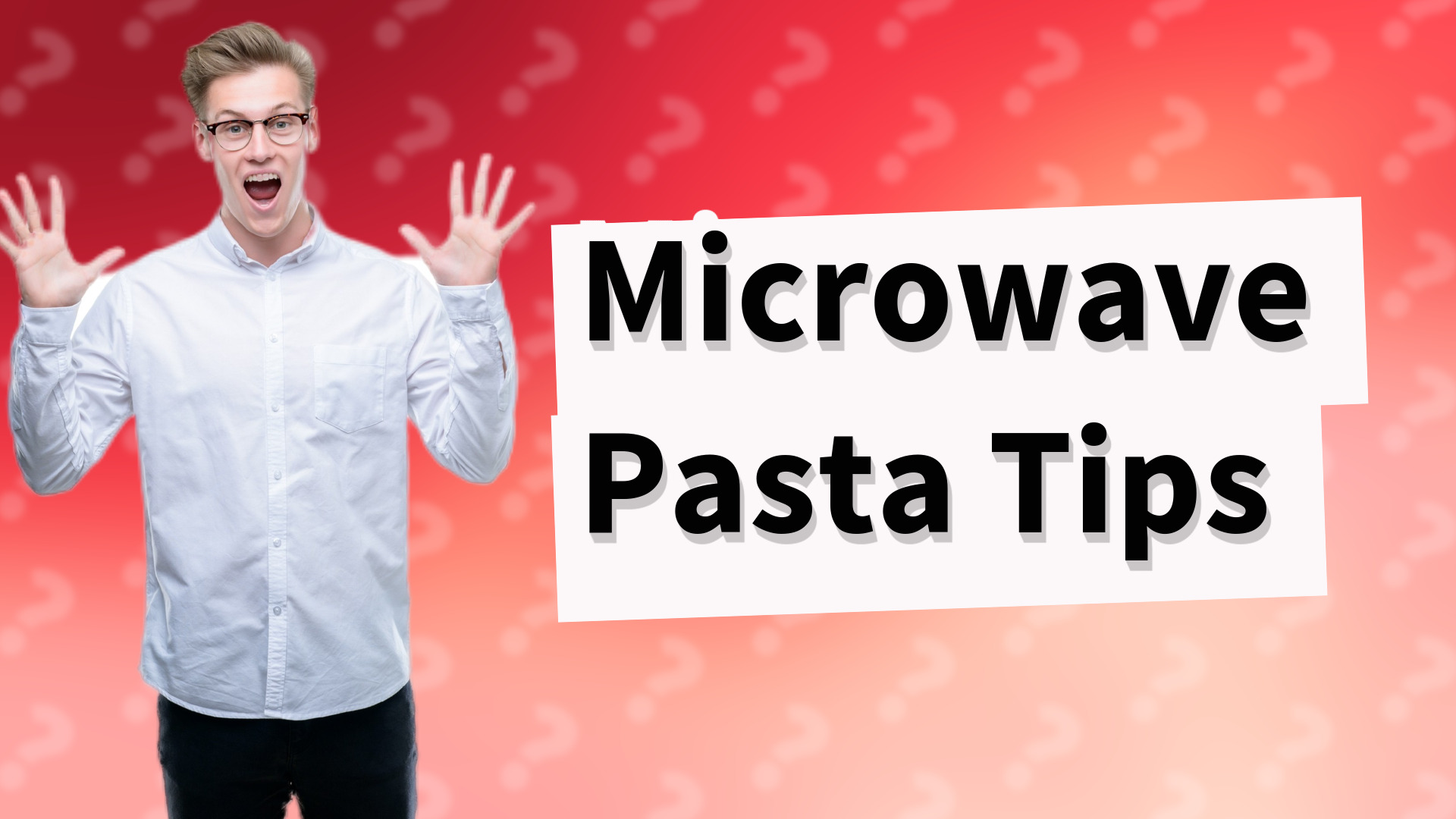 Microwave Pasta Tips