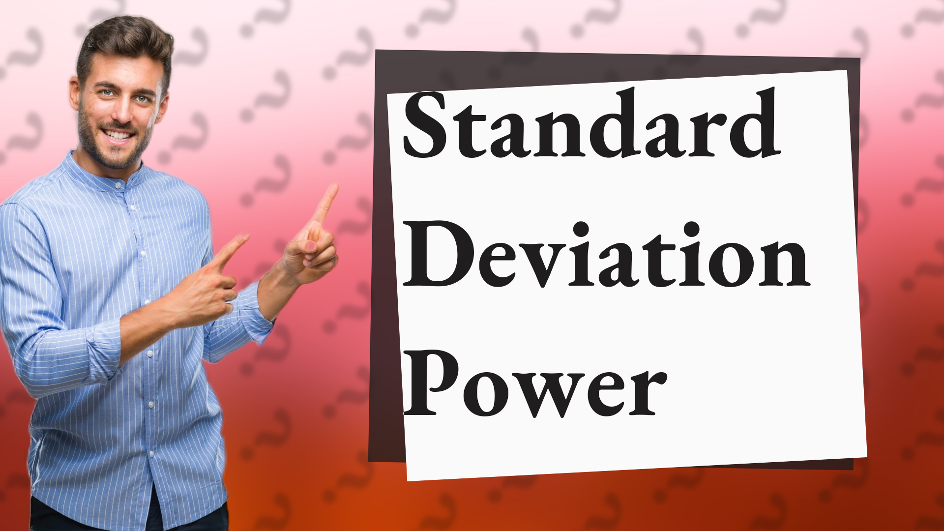 Standard Deviation Power