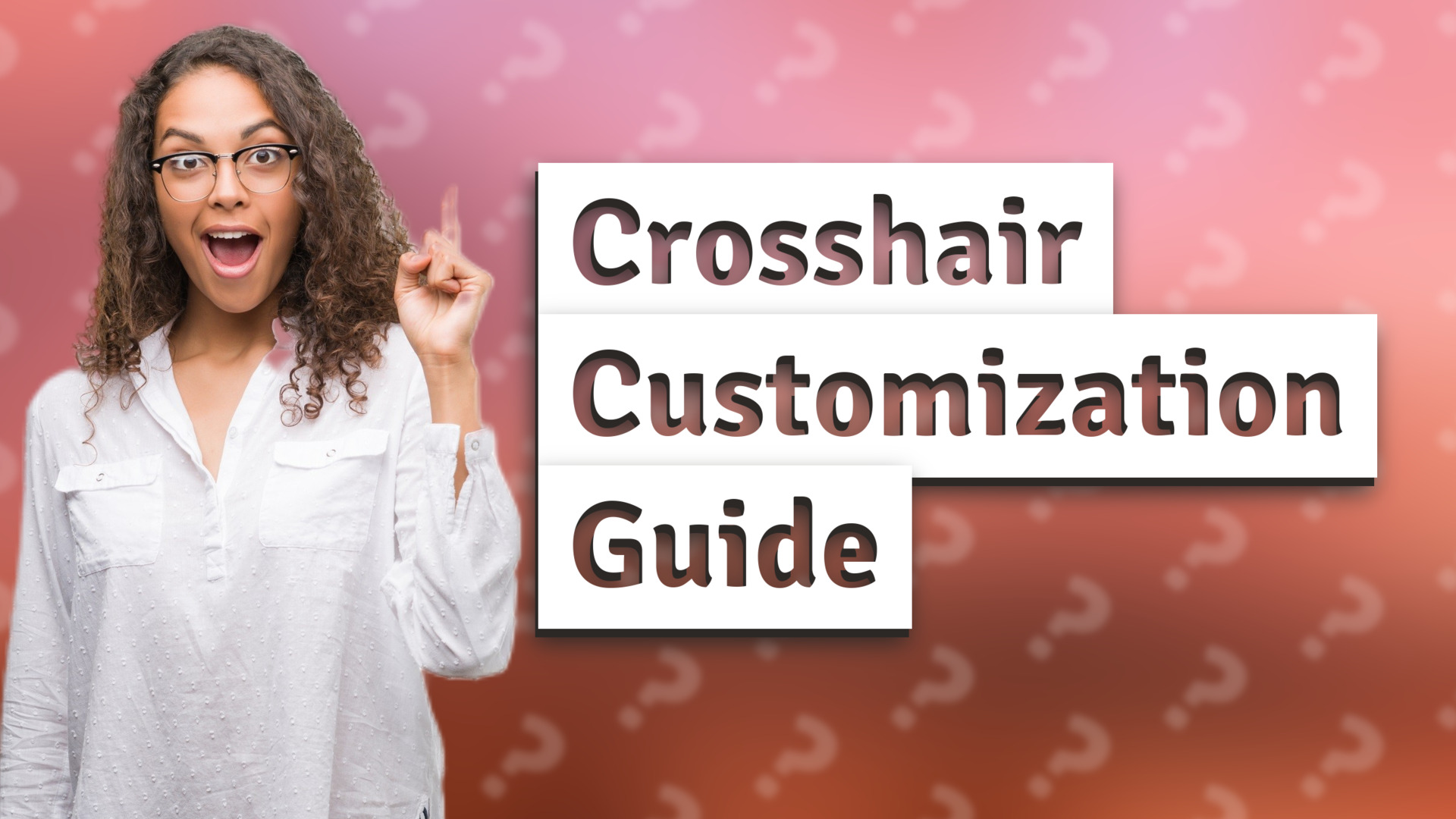 Crosshair Customization Guide