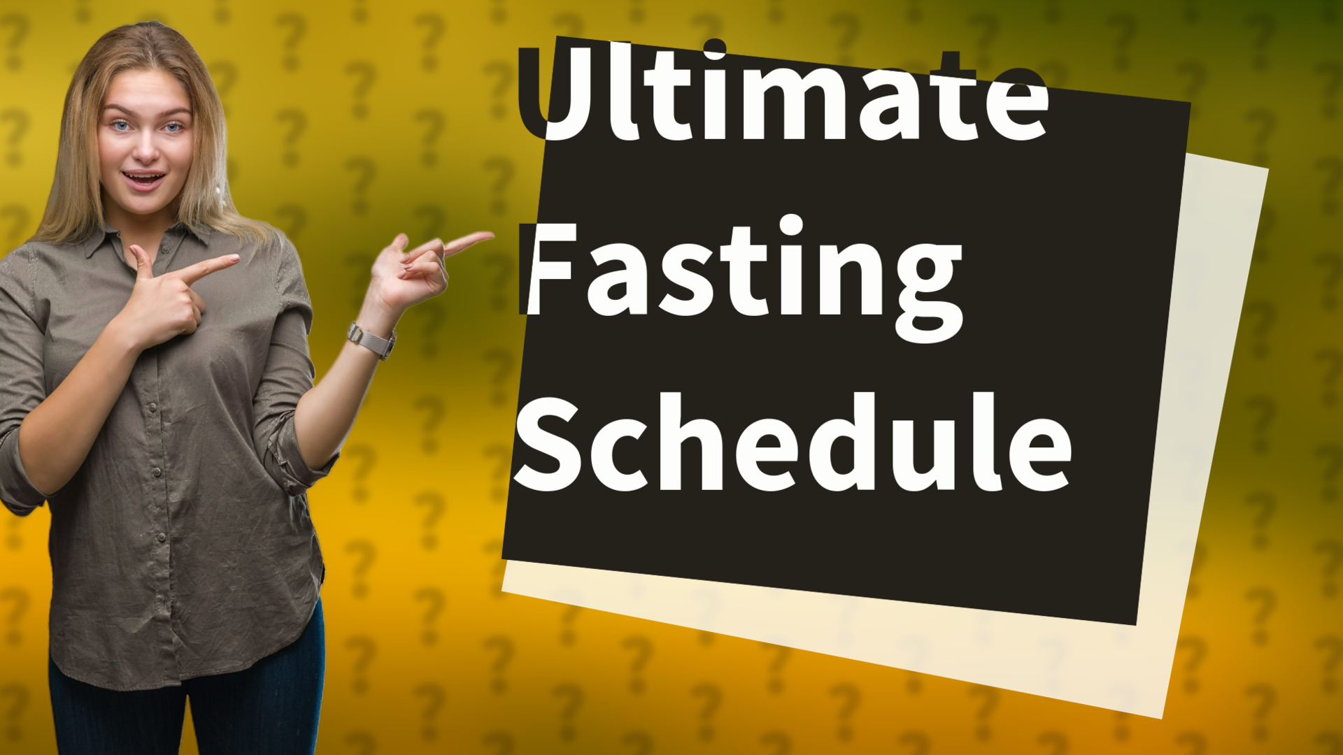 Ultimate Fasting Schedule