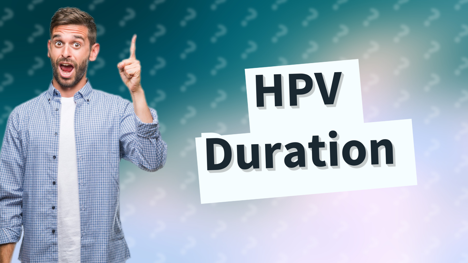 HPV Duration