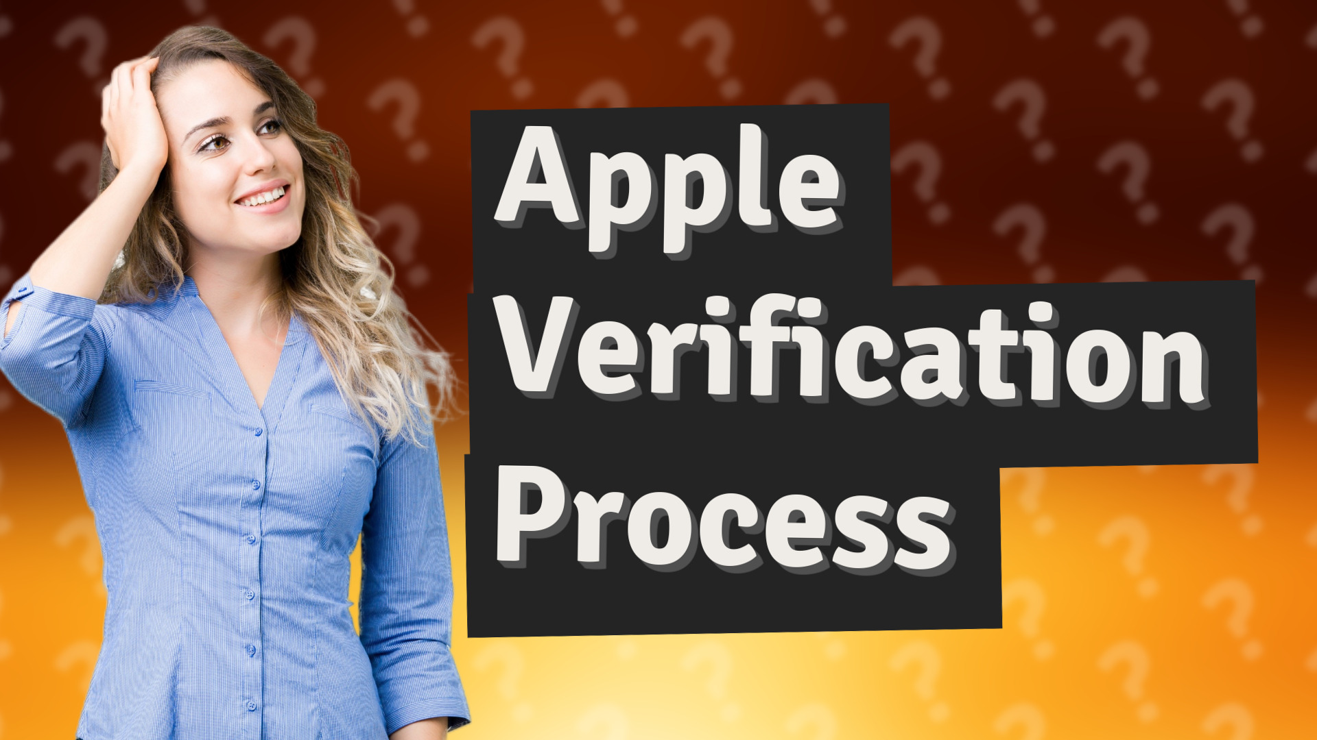 Apple Verification Process