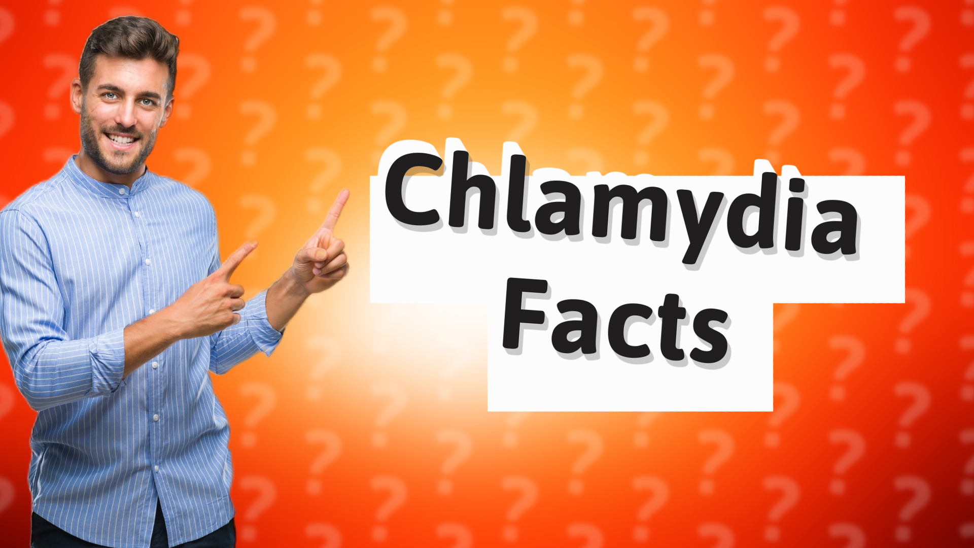 Chlamydia Facts