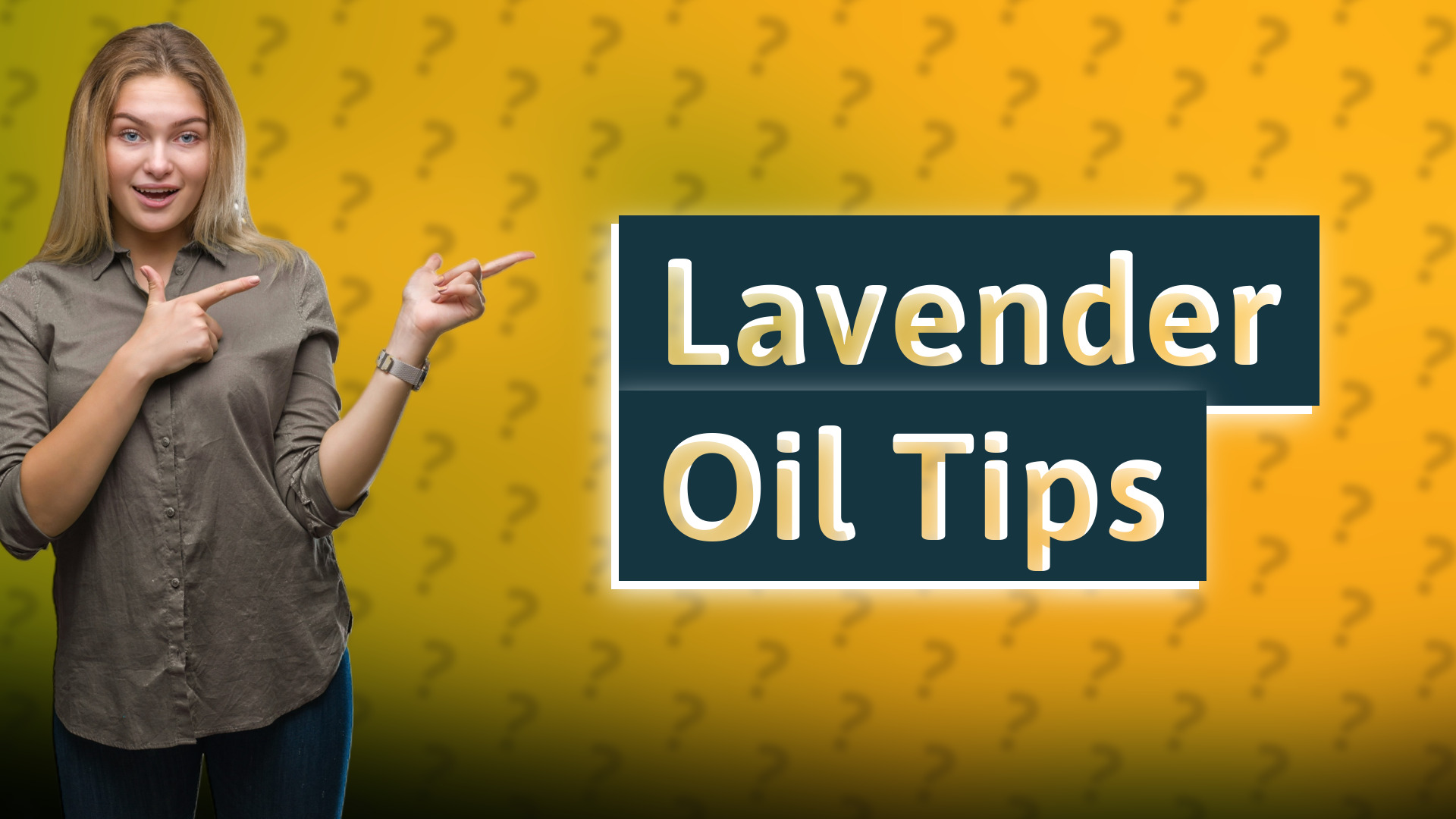 Lavender Oil Tips