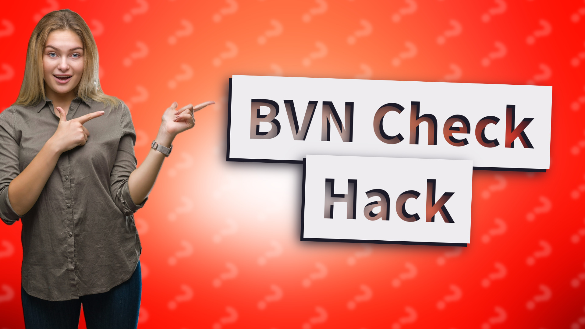BVN Check Hack