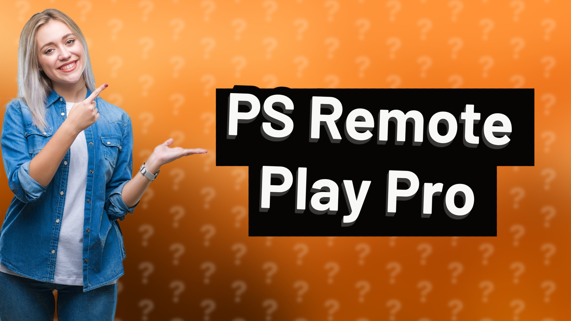 PS Remote Play Pro