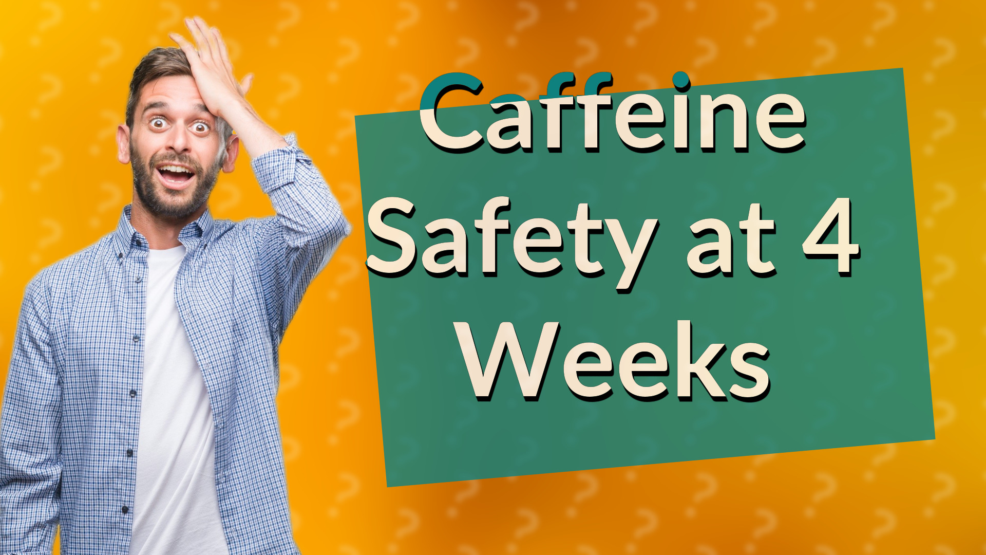 Caffeine Safety at 4 Weeks