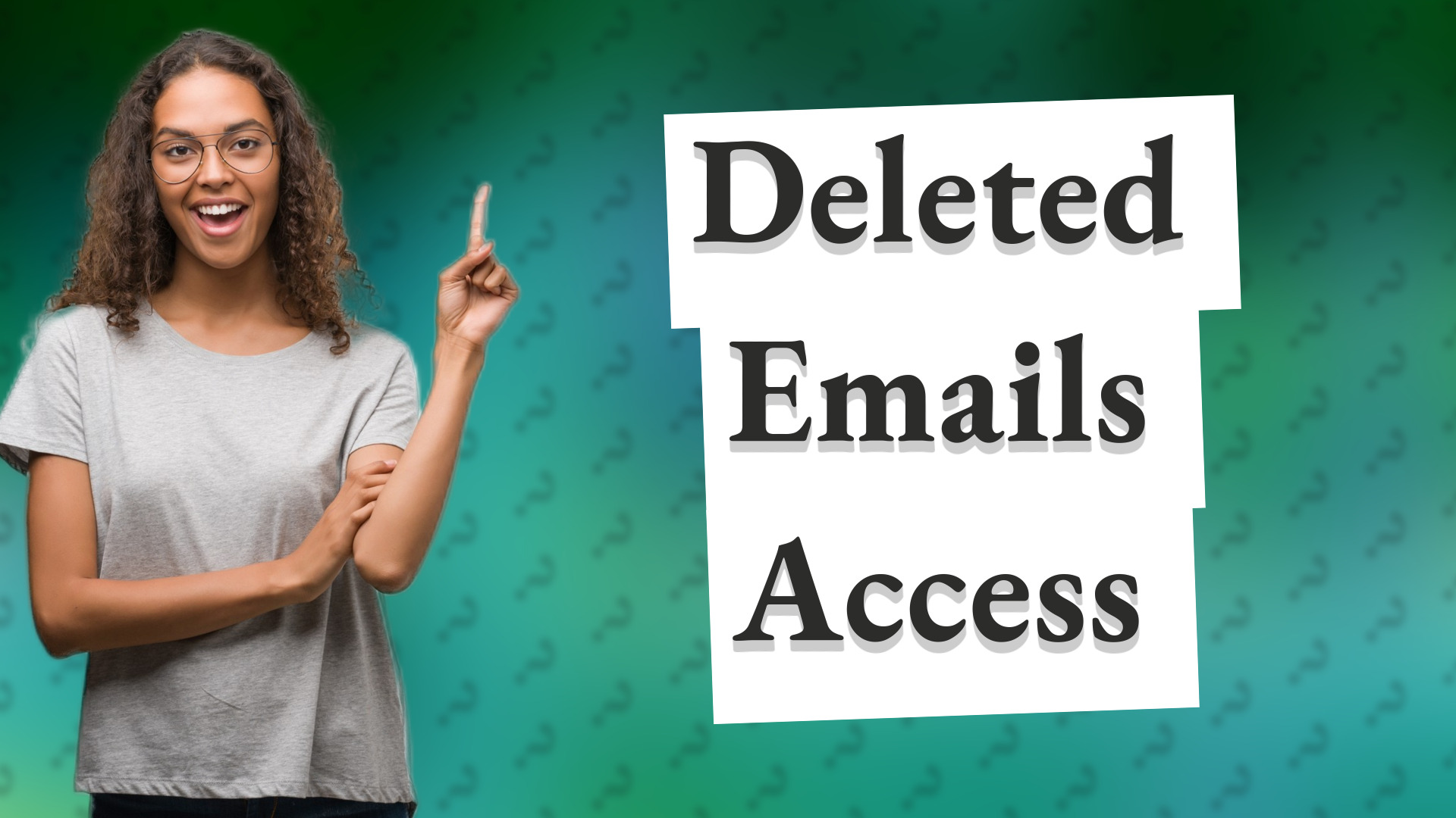 Deleted Emails Access