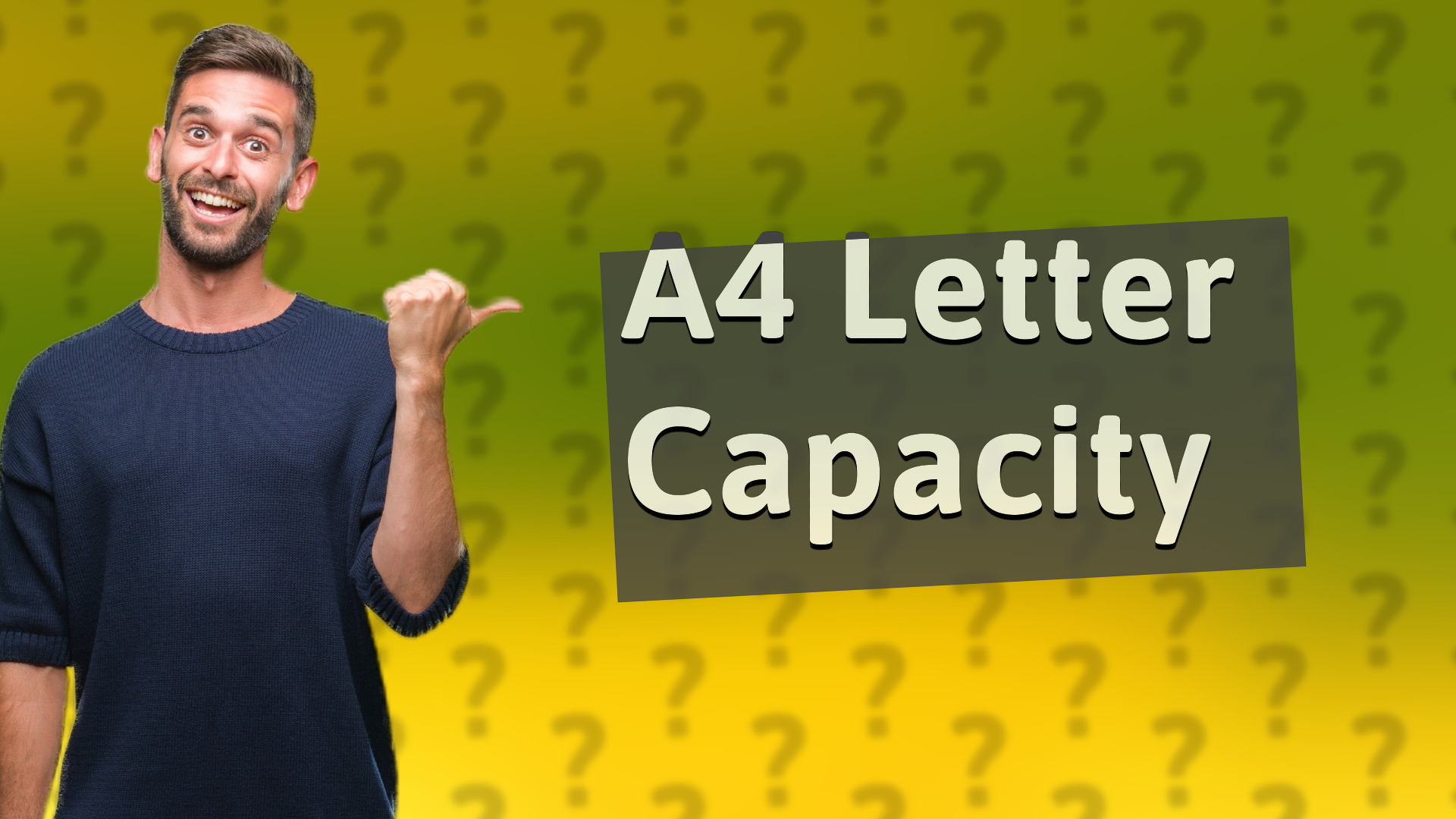 A4 Letter Capacity