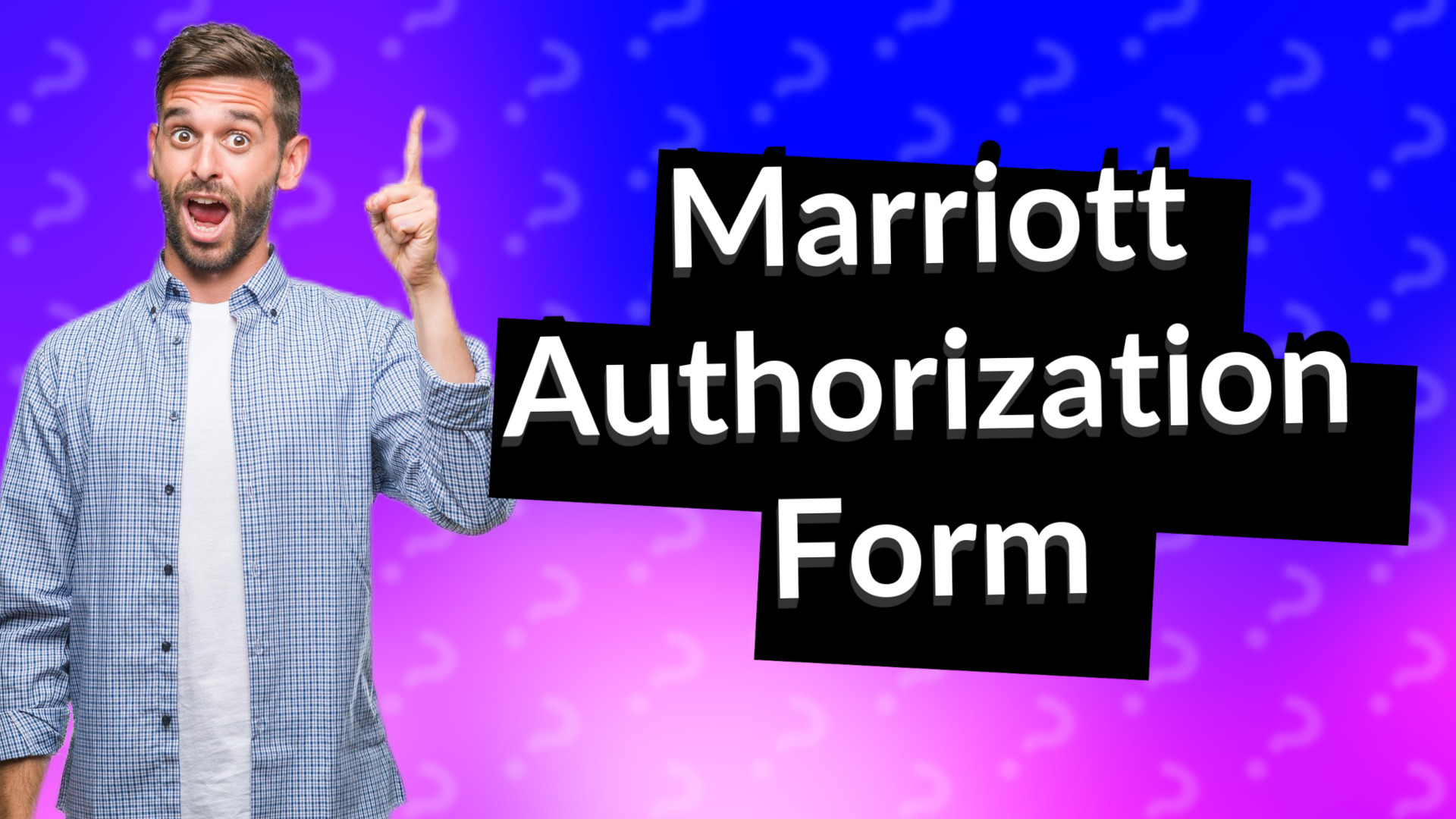 Marriott Authorization Form