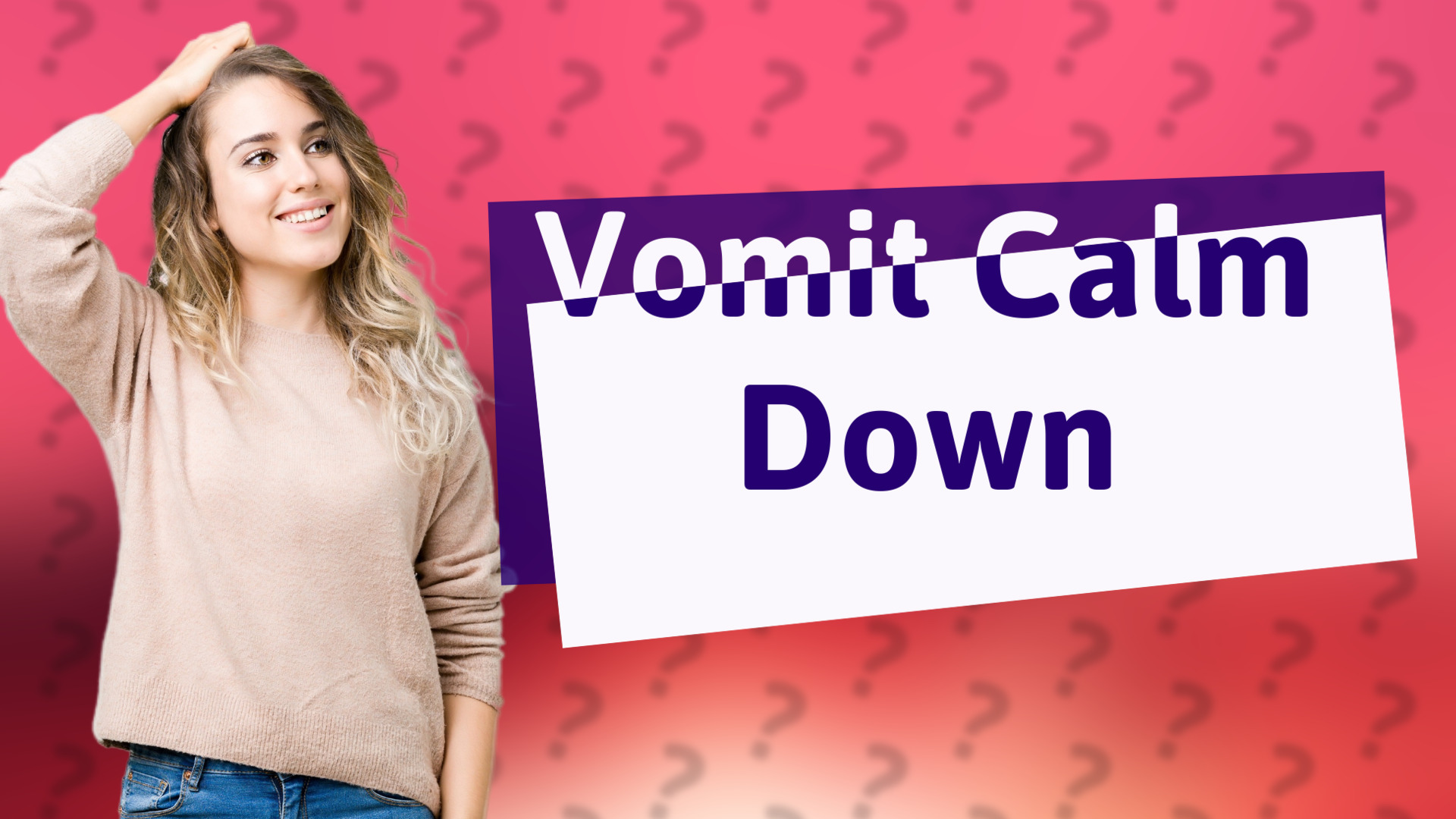 Vomit Calm Down