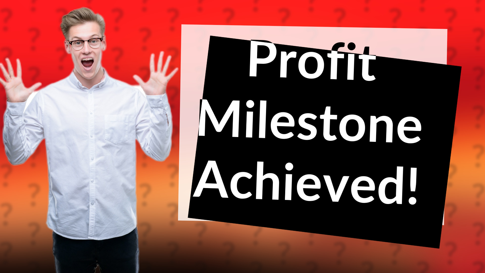 Profit Milestone Achieved!