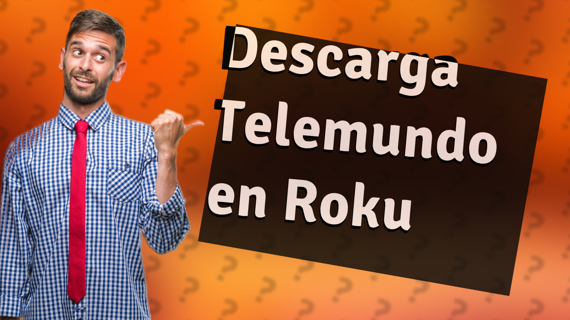 Descarga Telemundo en Roku