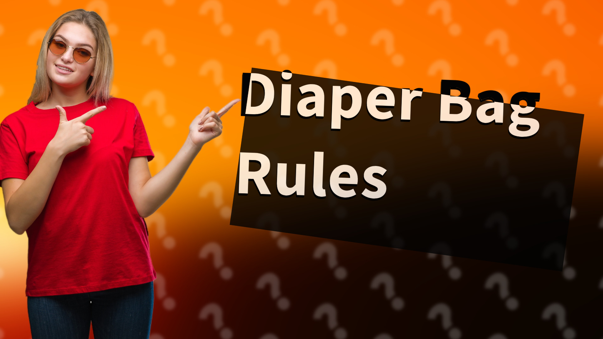 Diaper Bag Rules