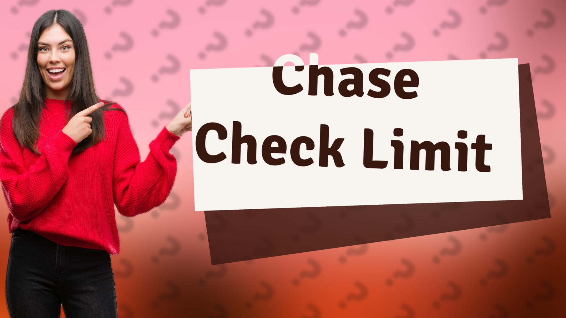 Chase Check Limit