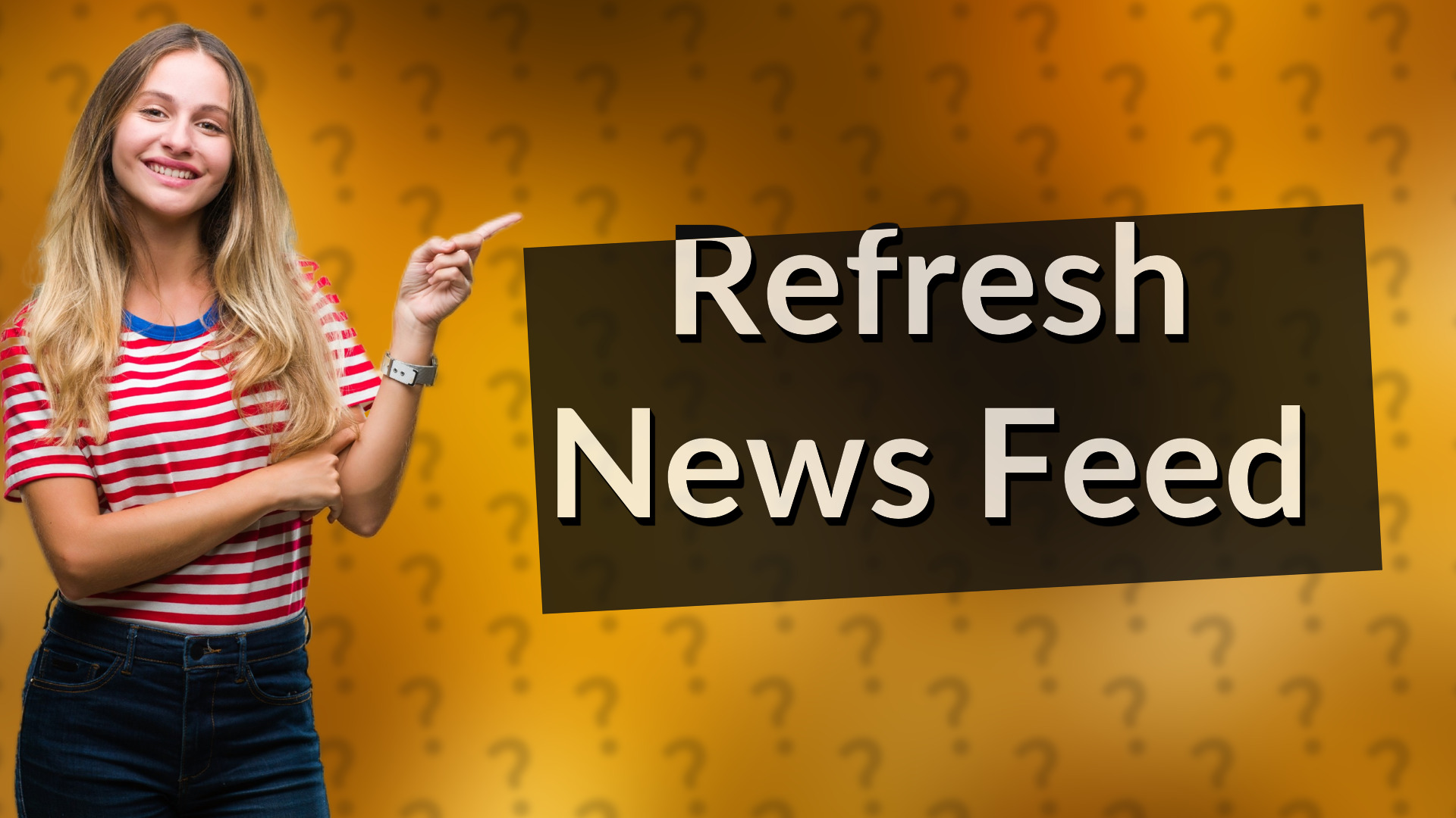 Refresh News Feed