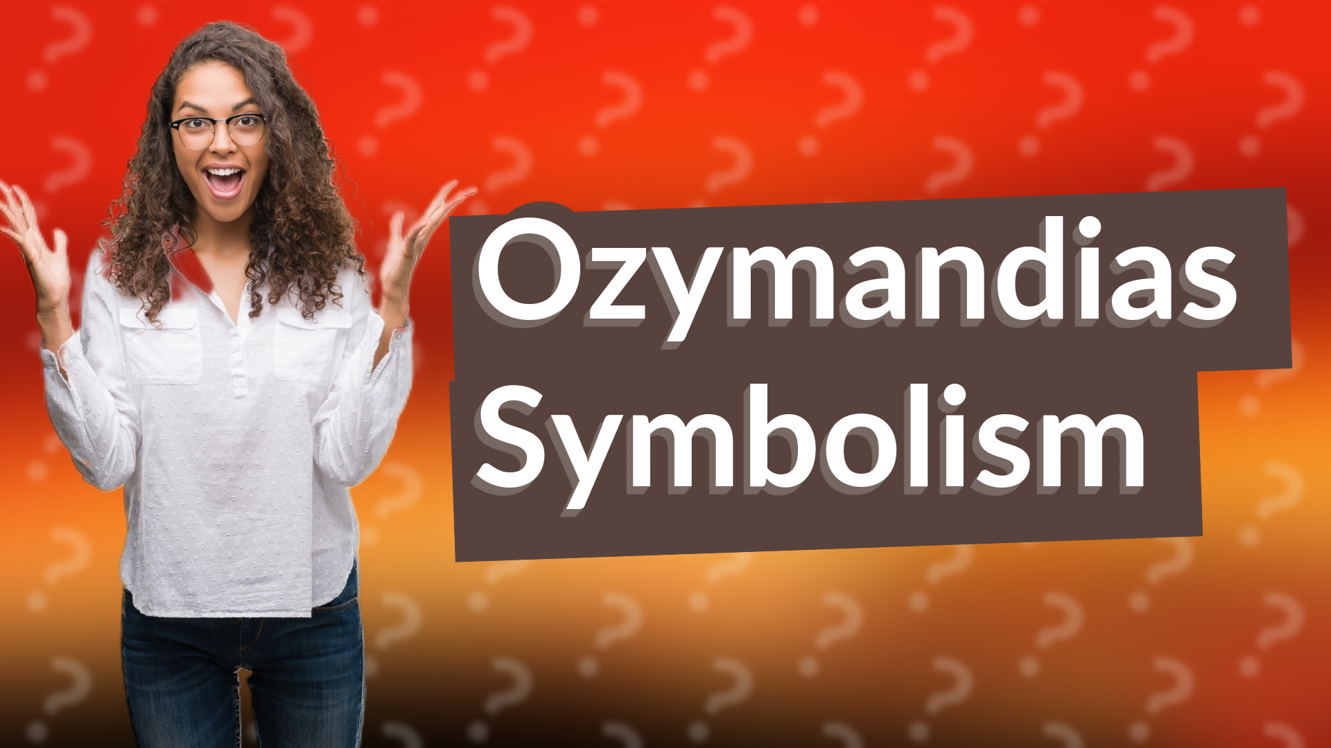 Ozymandias Symbolism