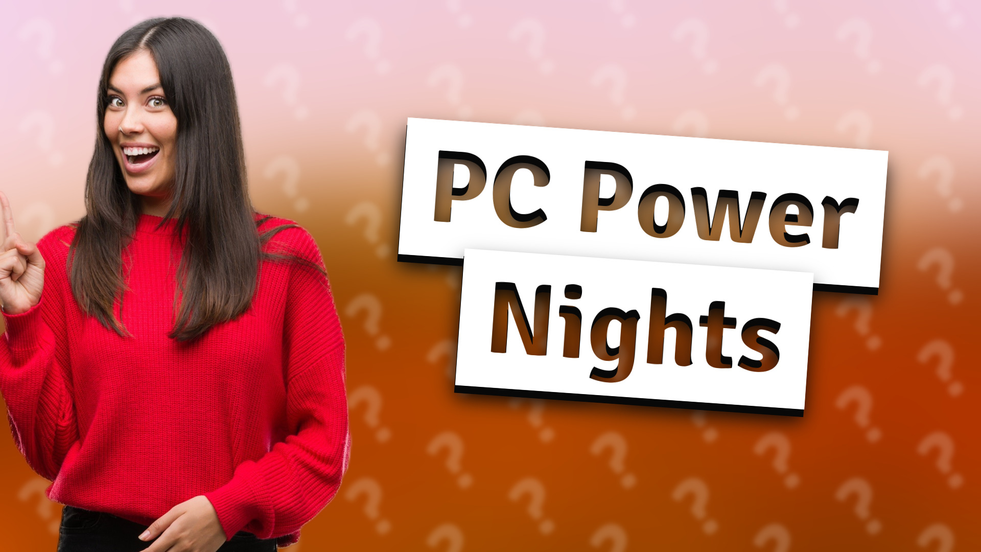 PC Power Nights