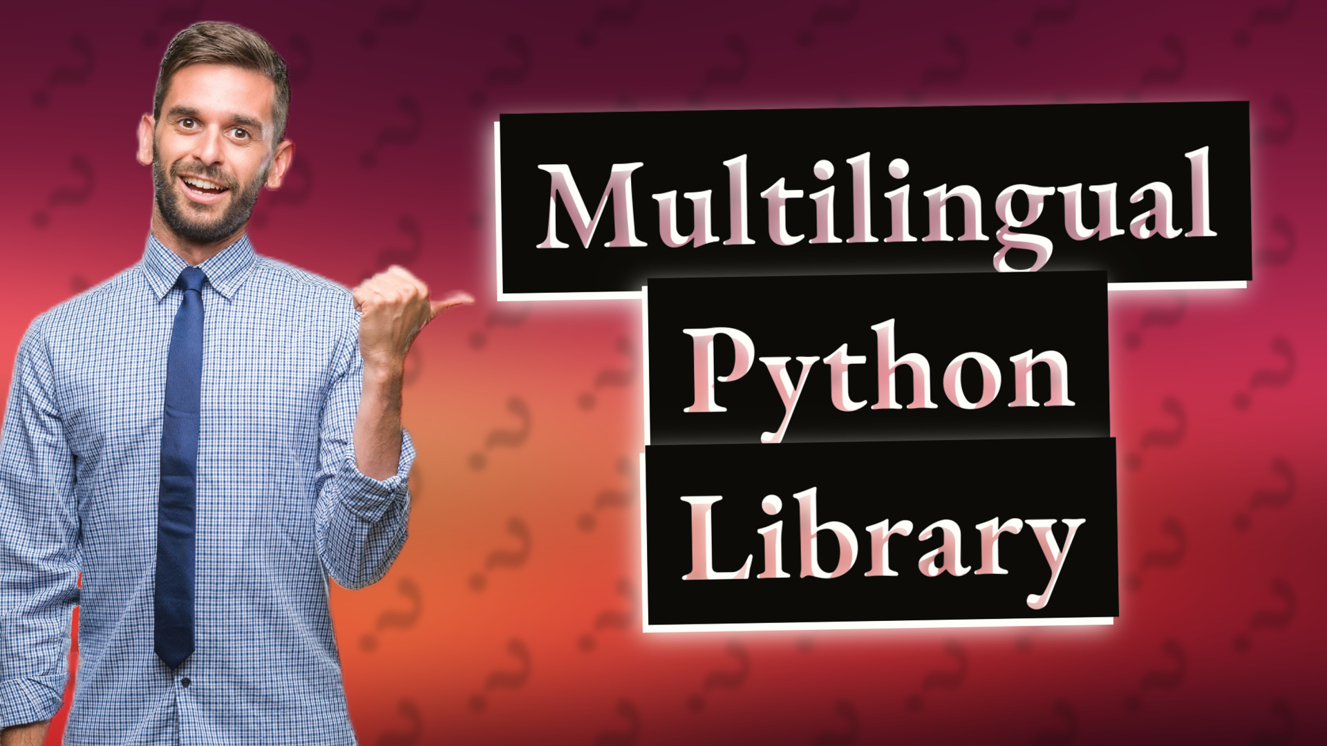 Multilingual Python Library