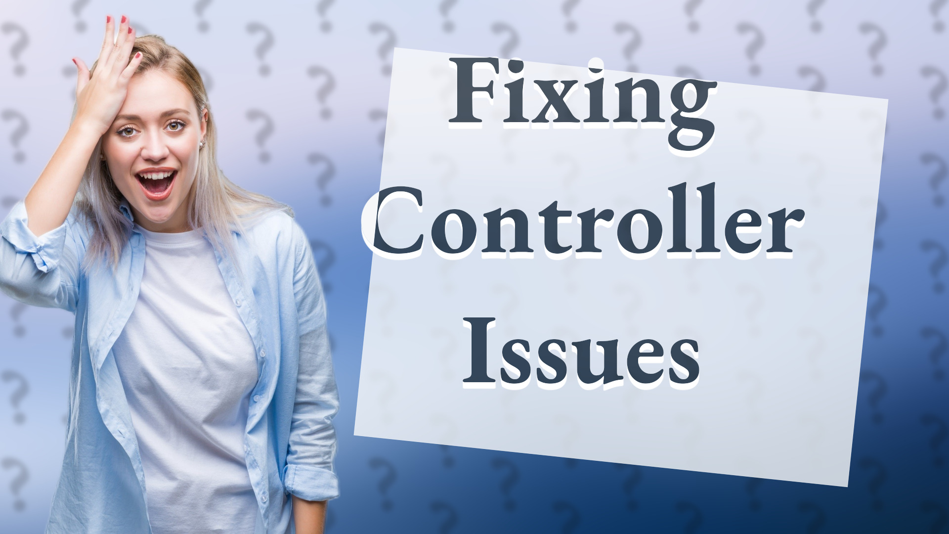 Fixing Controller Issues