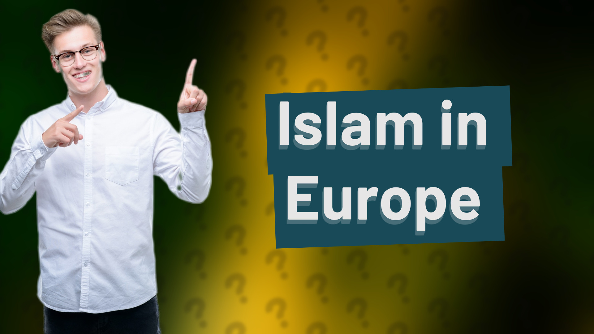 Islam in Europe