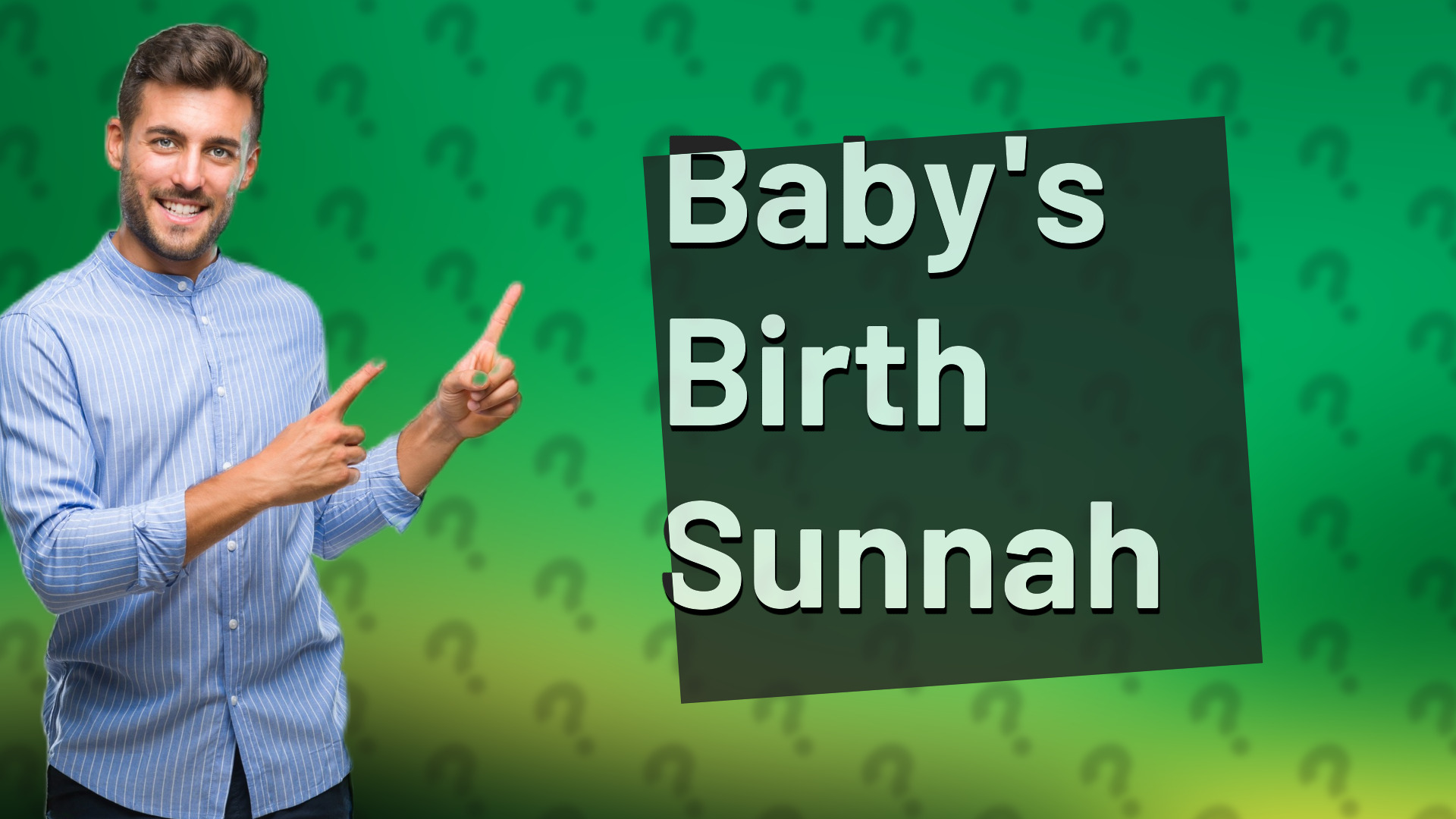 Baby's Birth Sunnah