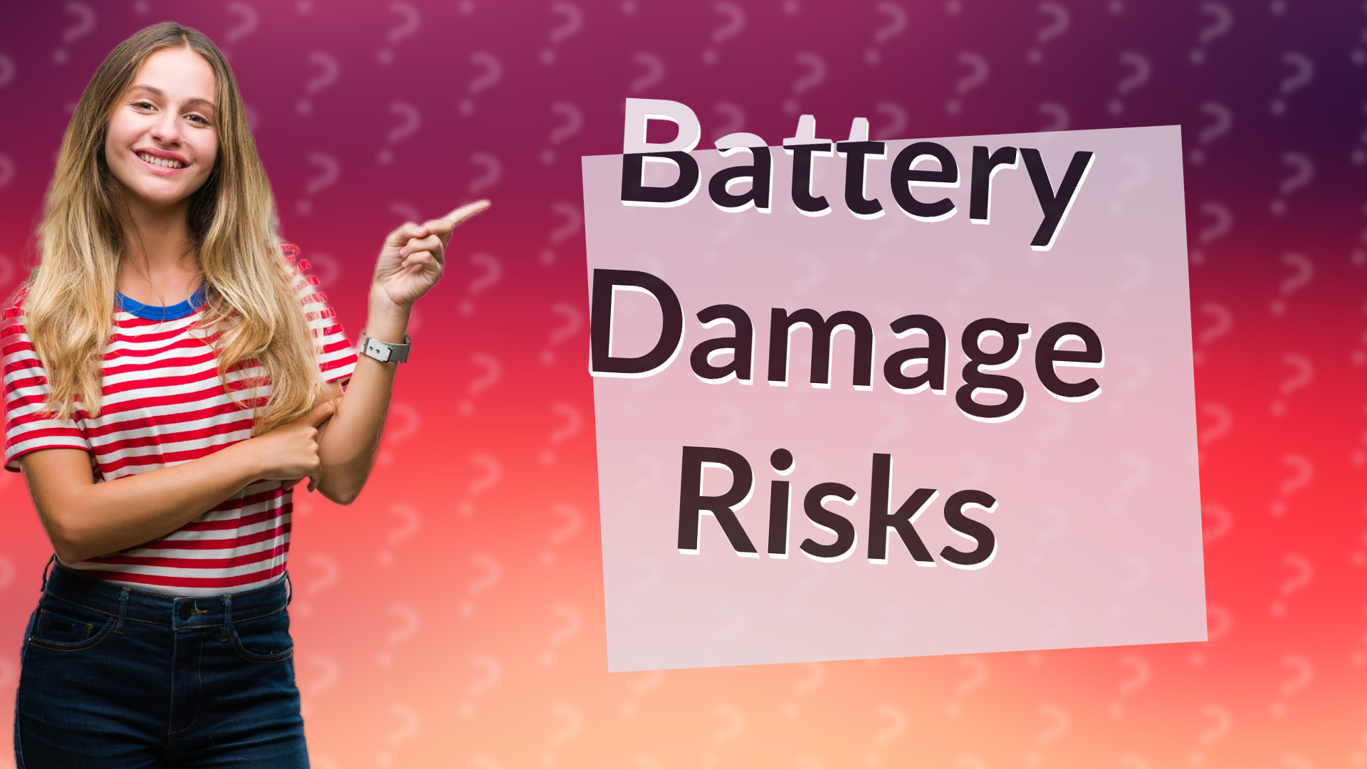 Battery Damage Risks