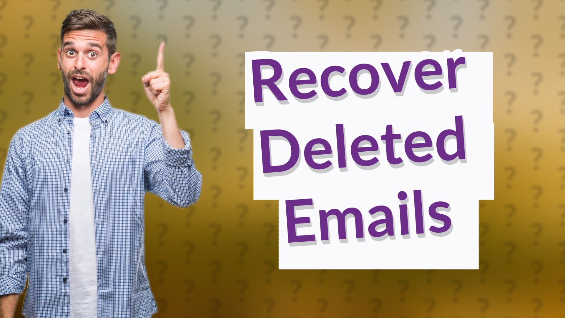 Recover Deleted Emails