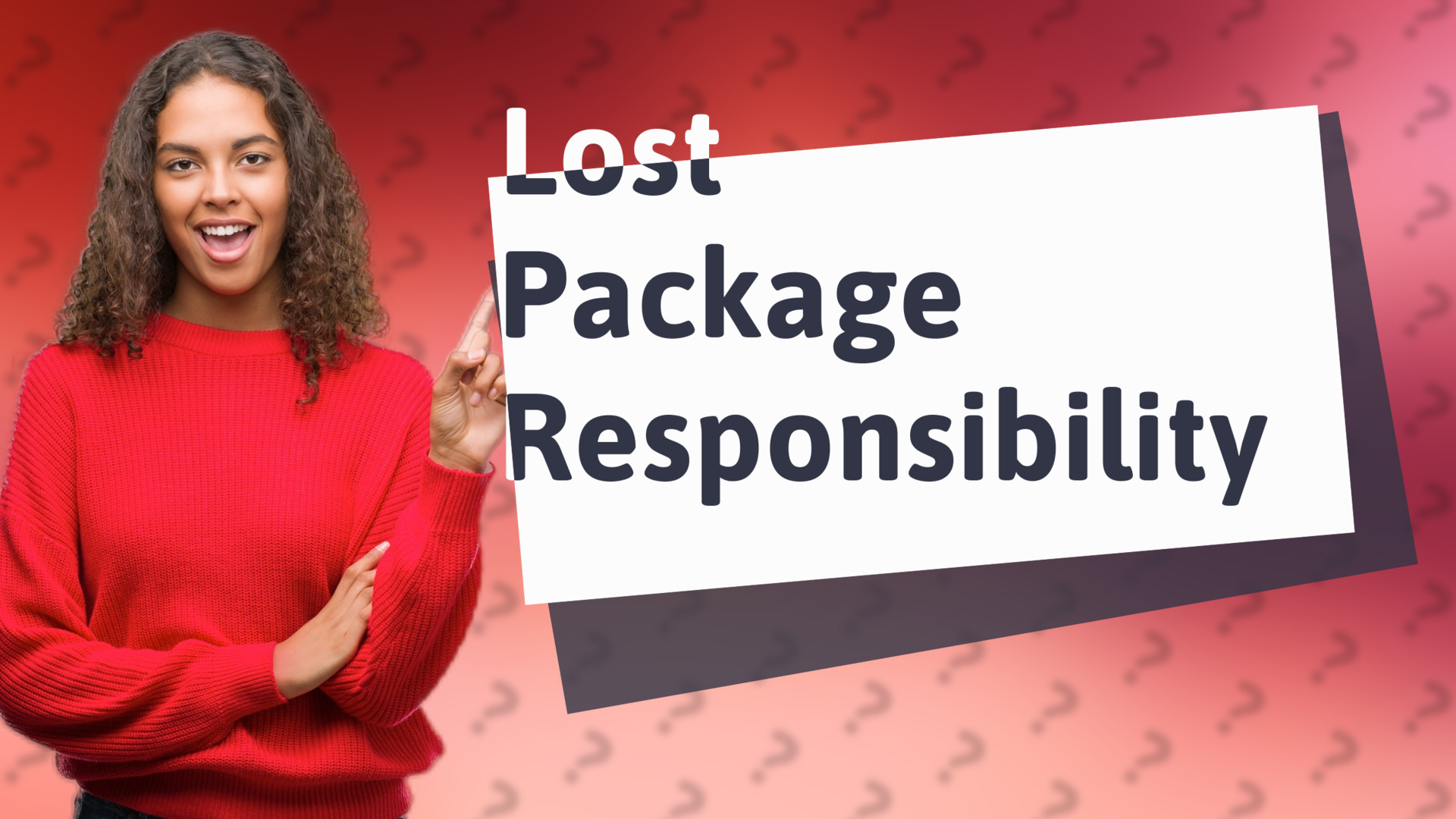 Lost Package Responsibility