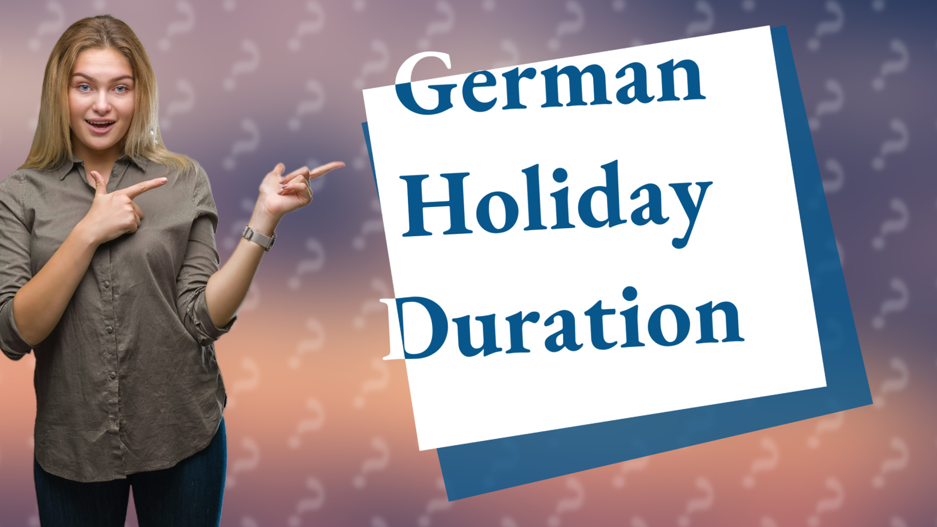 German Holiday Duration