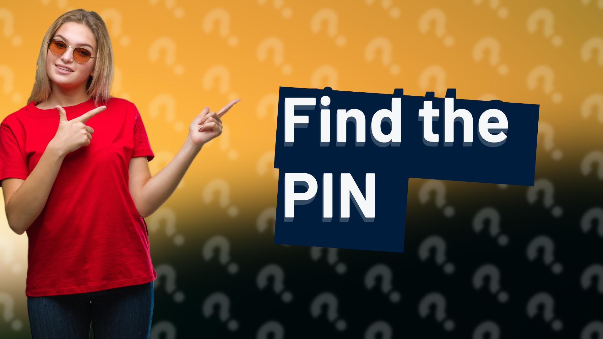 Find the PIN