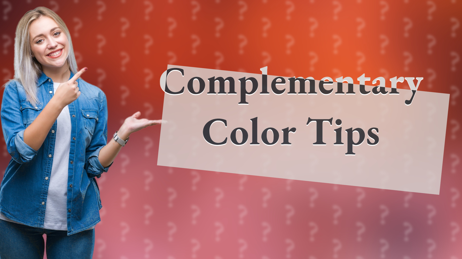 Complementary Color Tips