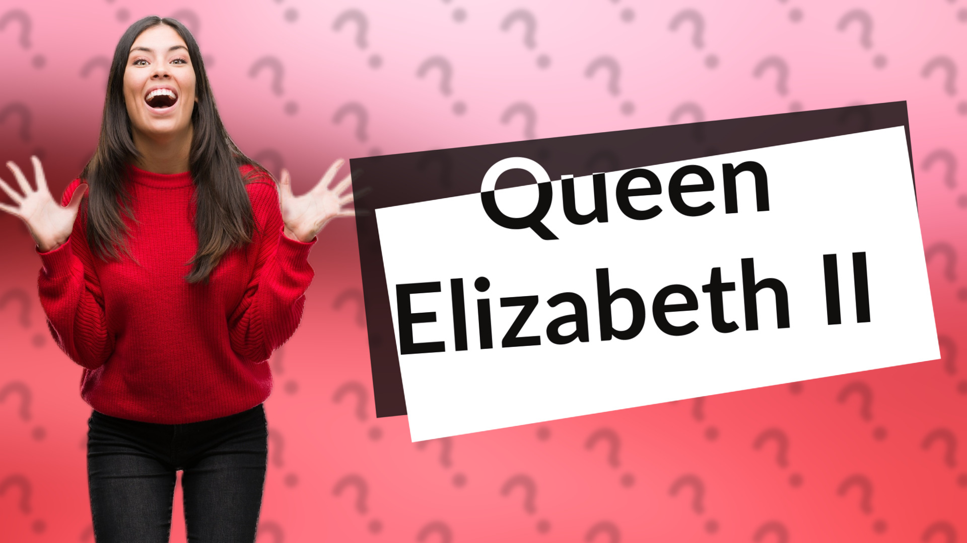 Queen Elizabeth II