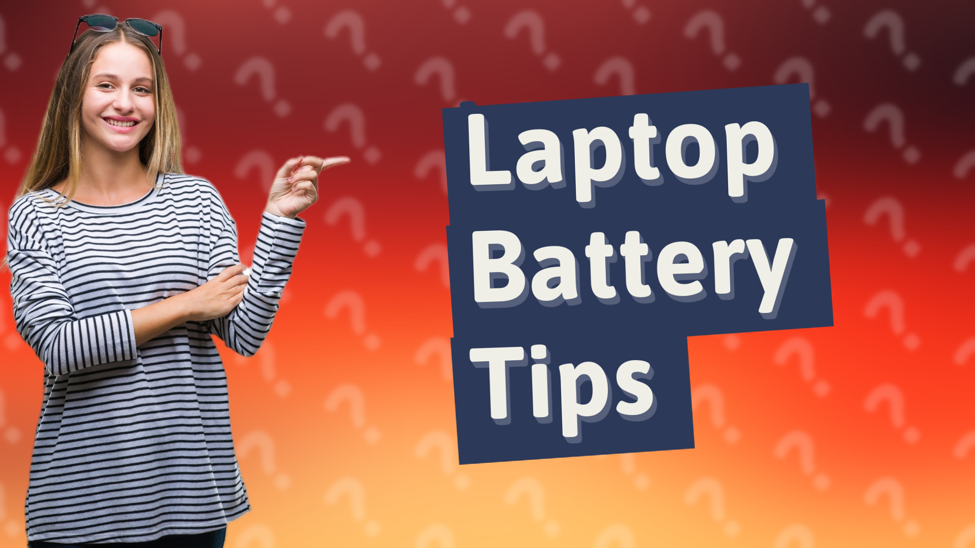 Laptop Battery Tips