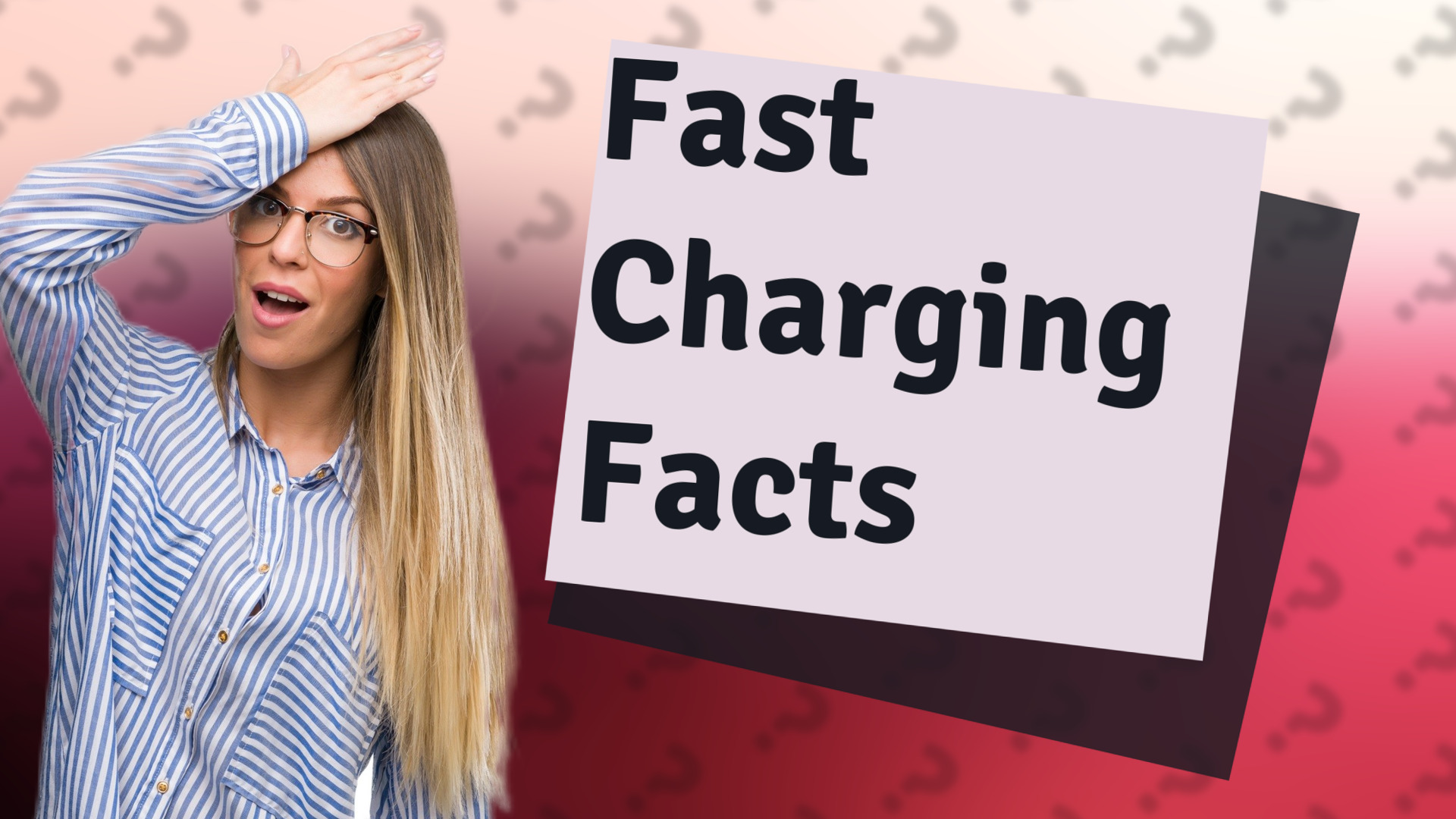 Fast Charging Facts