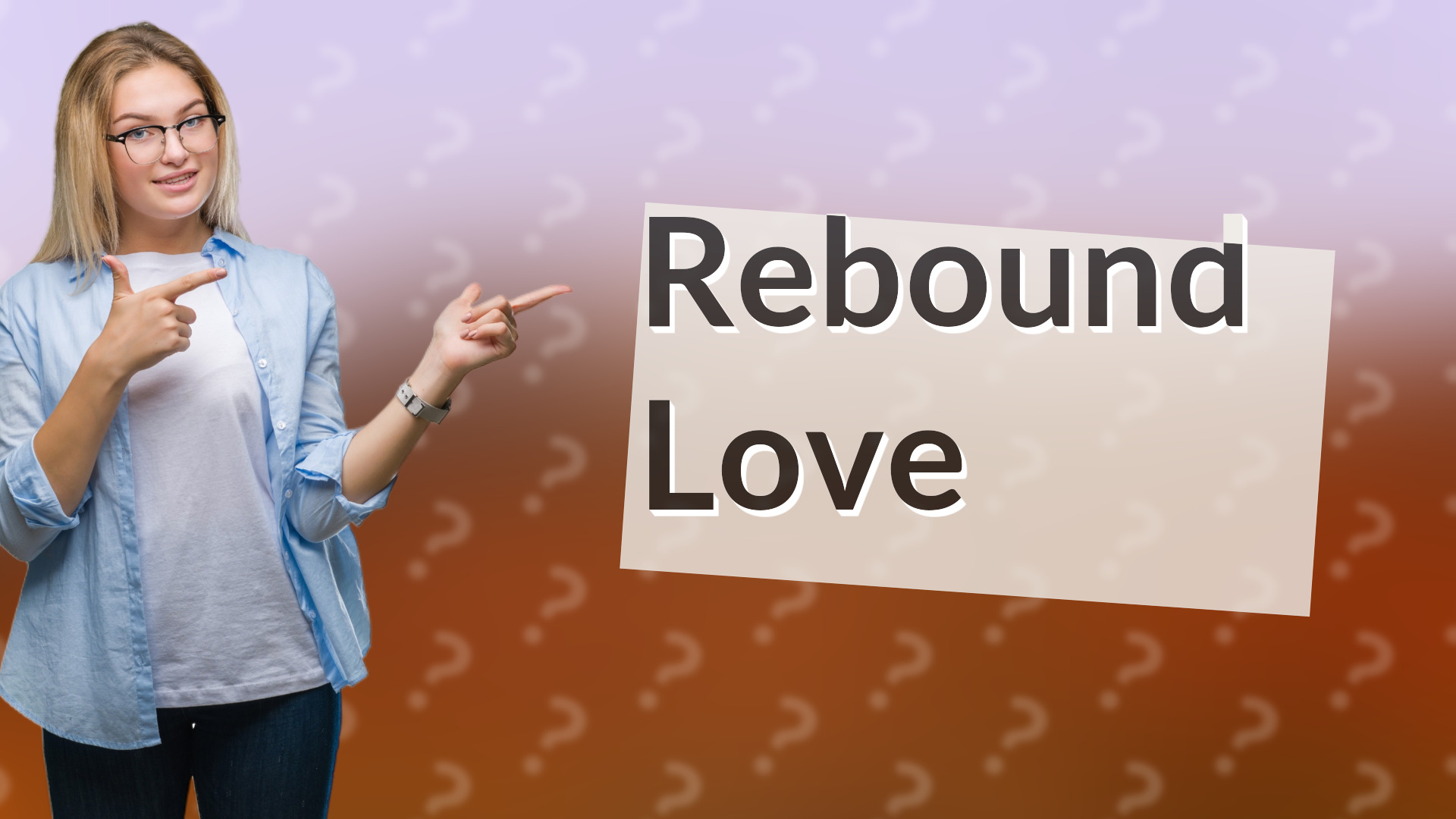 Rebound Love